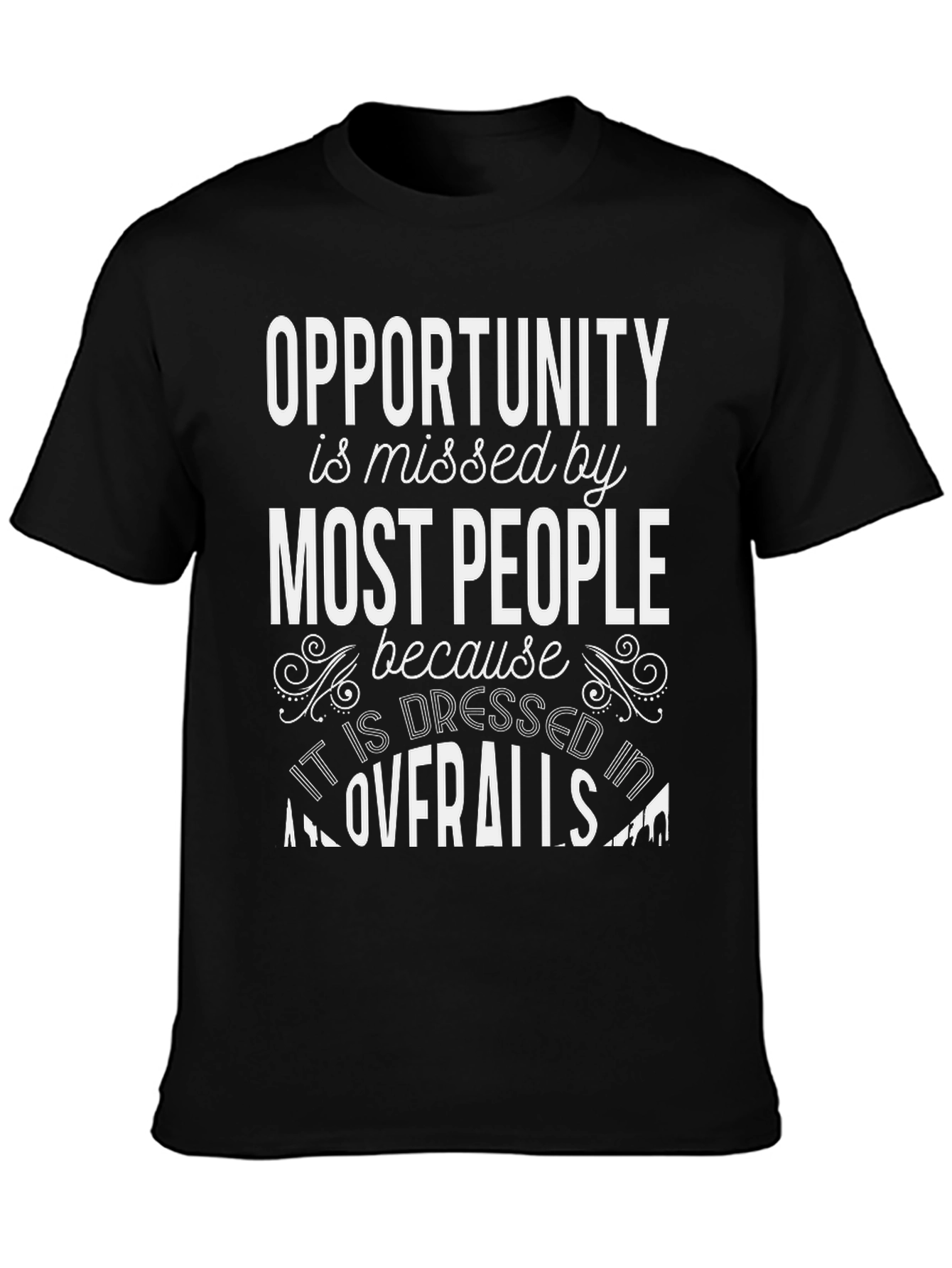 Opportunity Missed T-Shirt