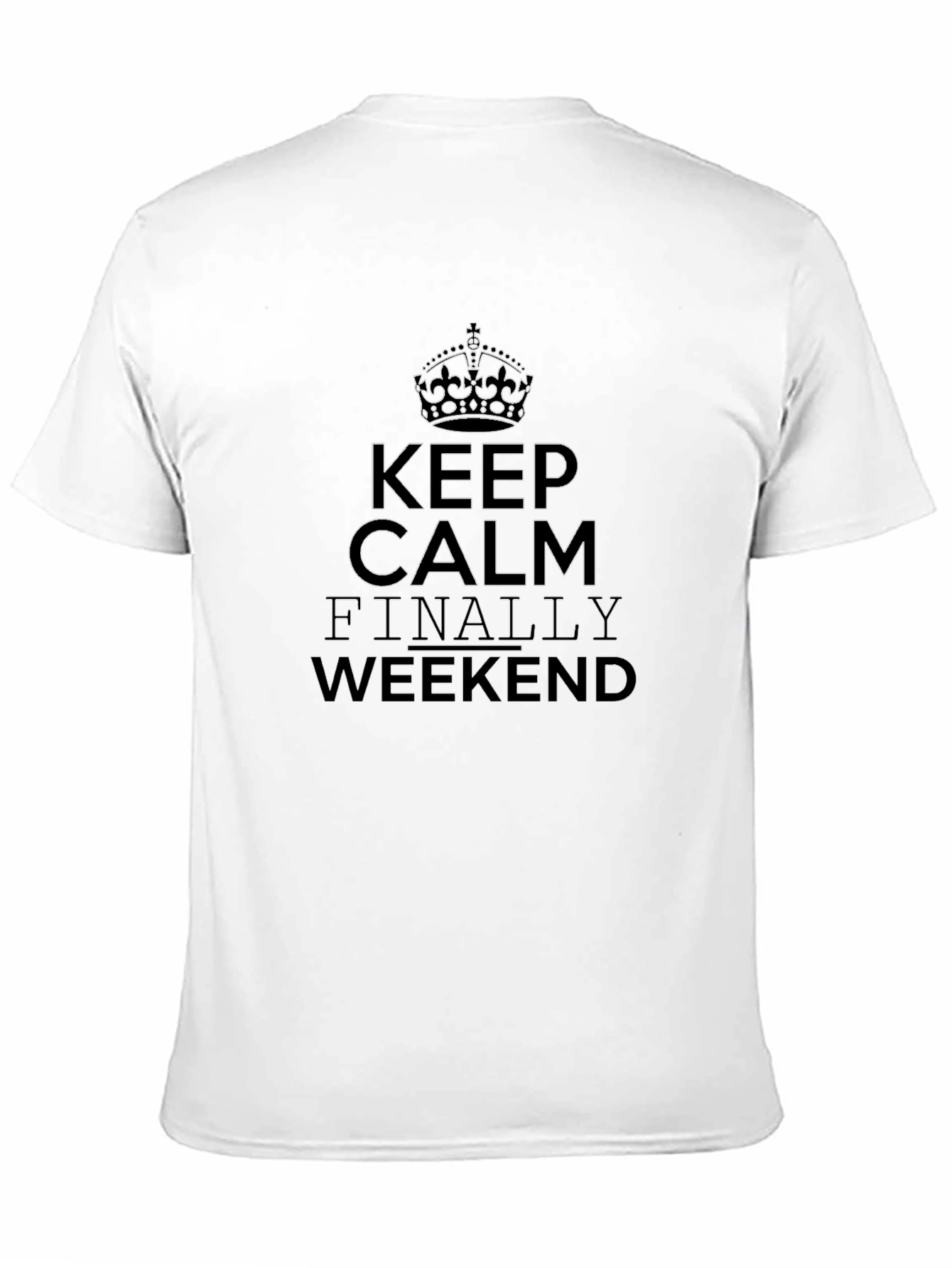 Keep Calm Weekend Black T-Shirt