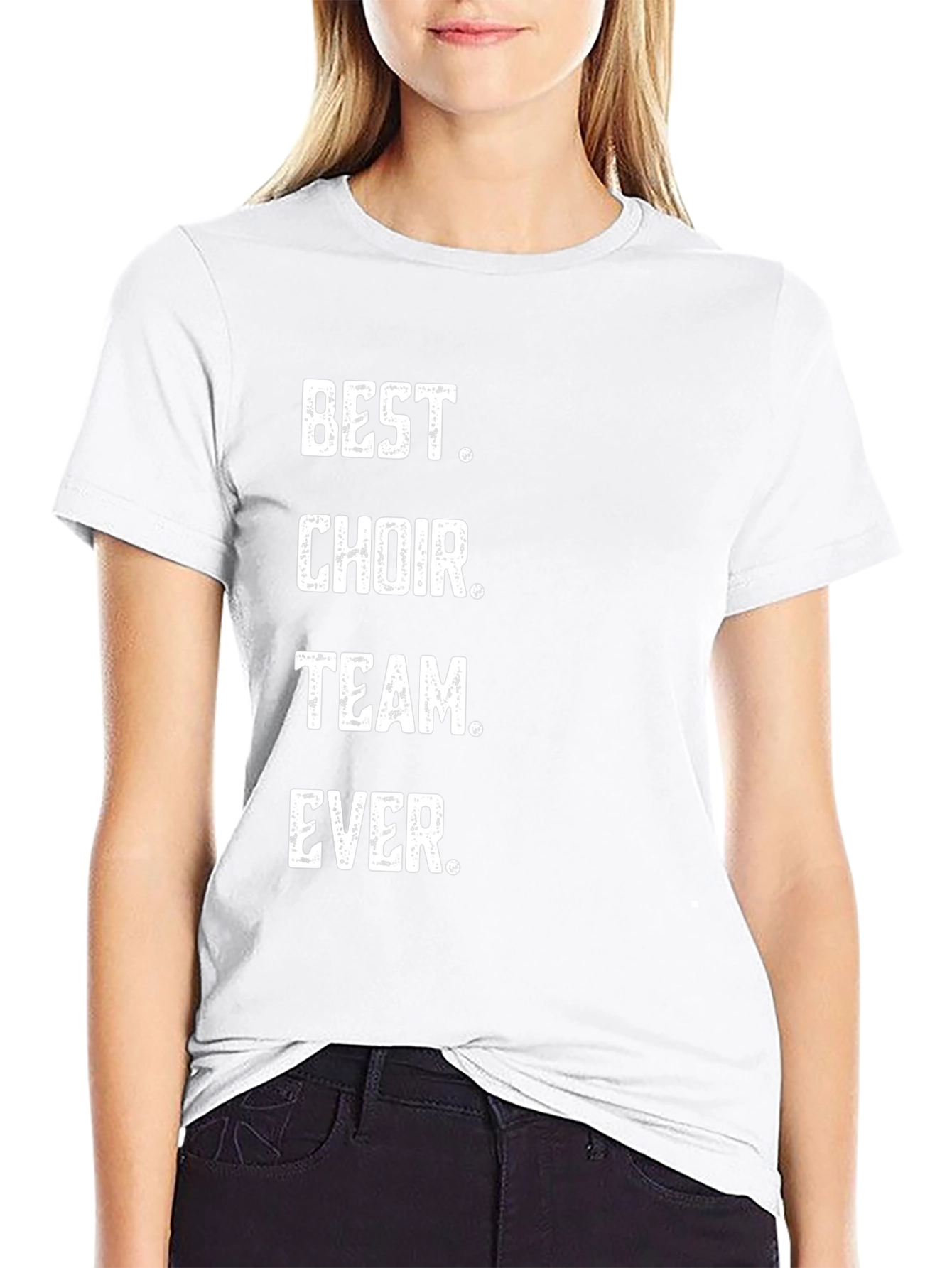Best Choir Team Ever T-Shirt