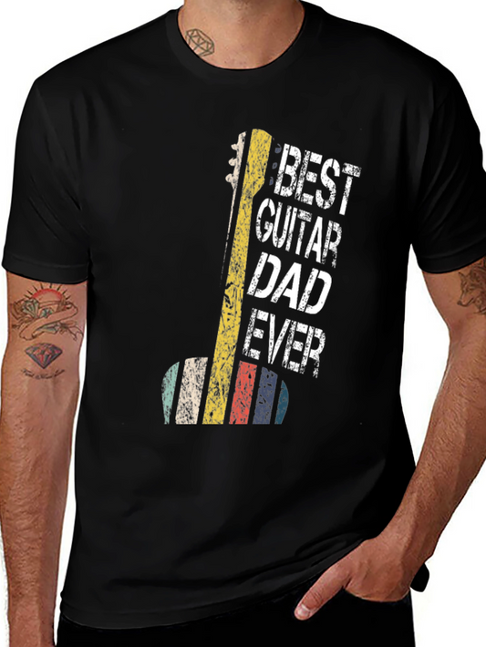 Best Guitar Dad Ever Graphic Tee - Fathers Day Gift