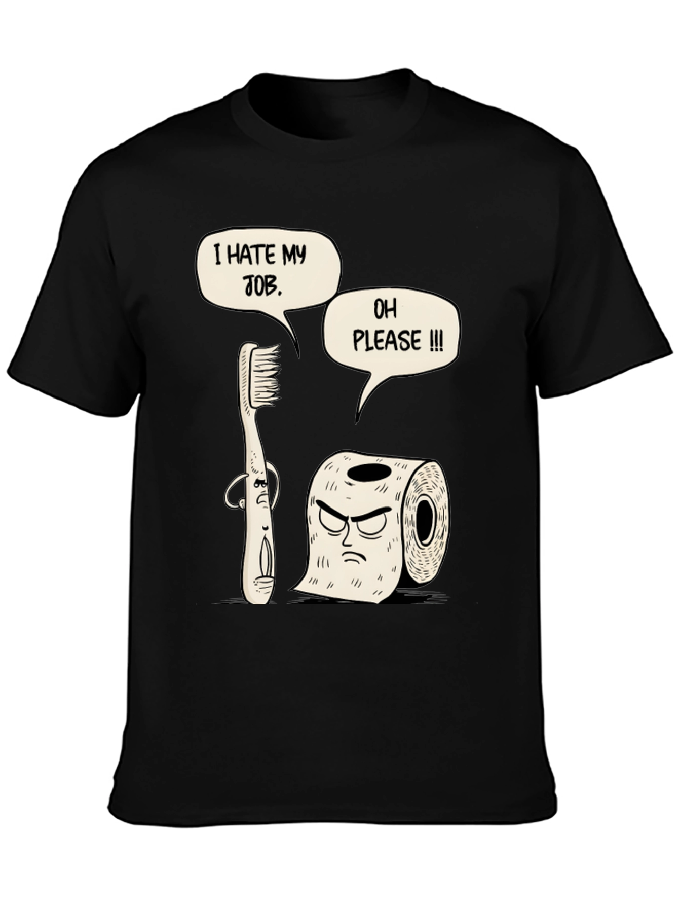 Humorous I Hate My Job Graphic T-Shirt