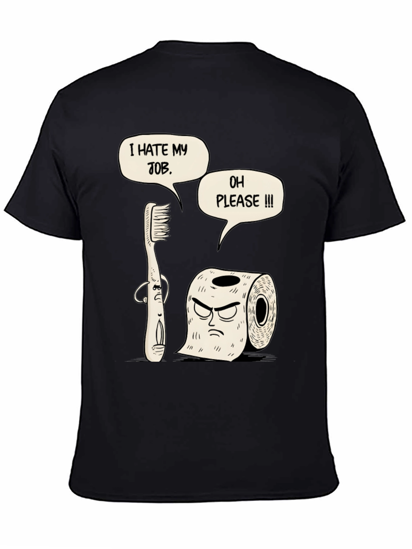 Humorous I Hate My Job Graphic T-Shirt