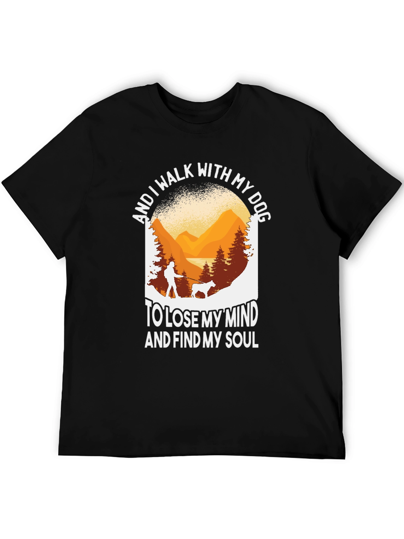 Dog Walking Graphic T-Shirt - Find Your Soul