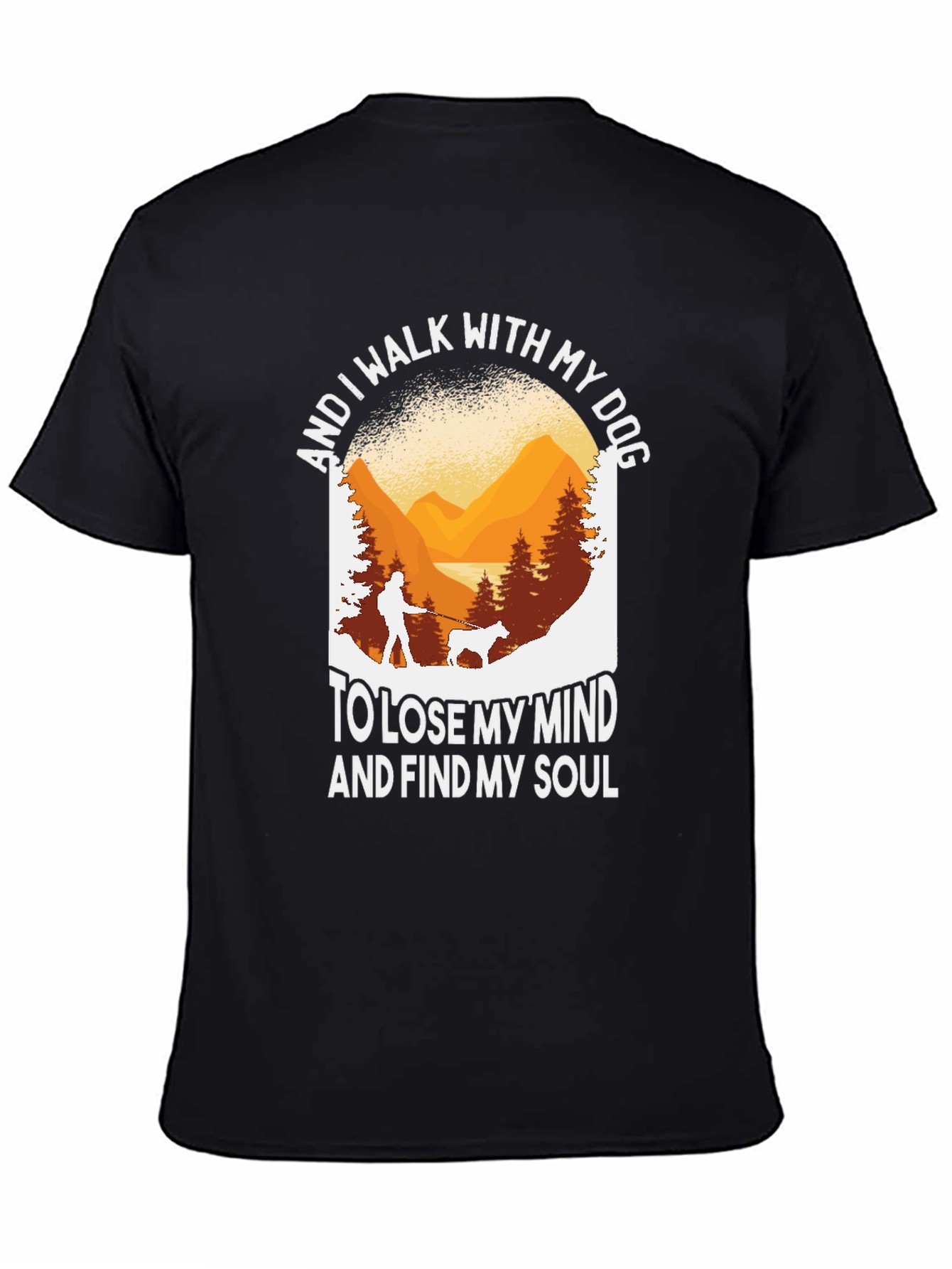 Dog Walking Graphic T-Shirt - Find Your Soul
