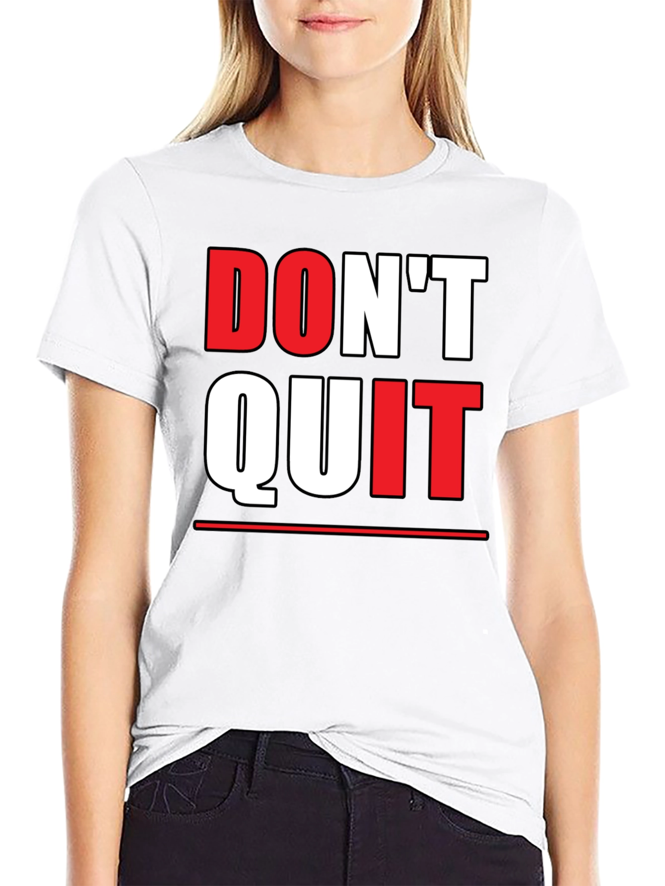 Dont Quit Graphic Tee - Motivational Shirt