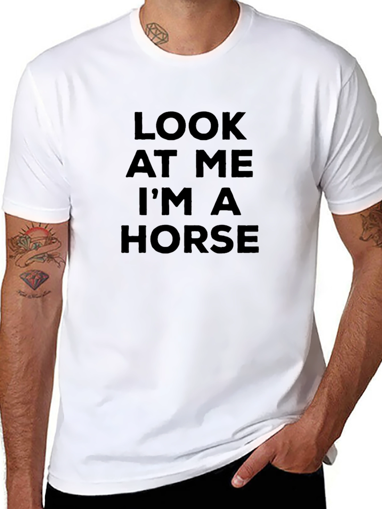 Look At Me Im A Horse T-Shirt