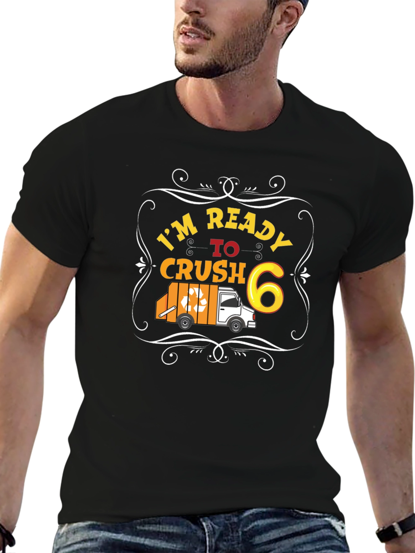 Im Ready to Crush 6 Black T-Shirt