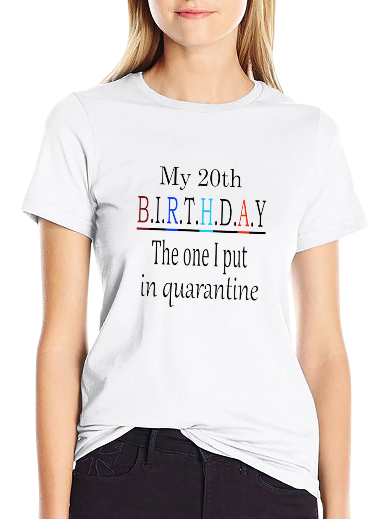 20th Birthday Quarantine T-Shirt