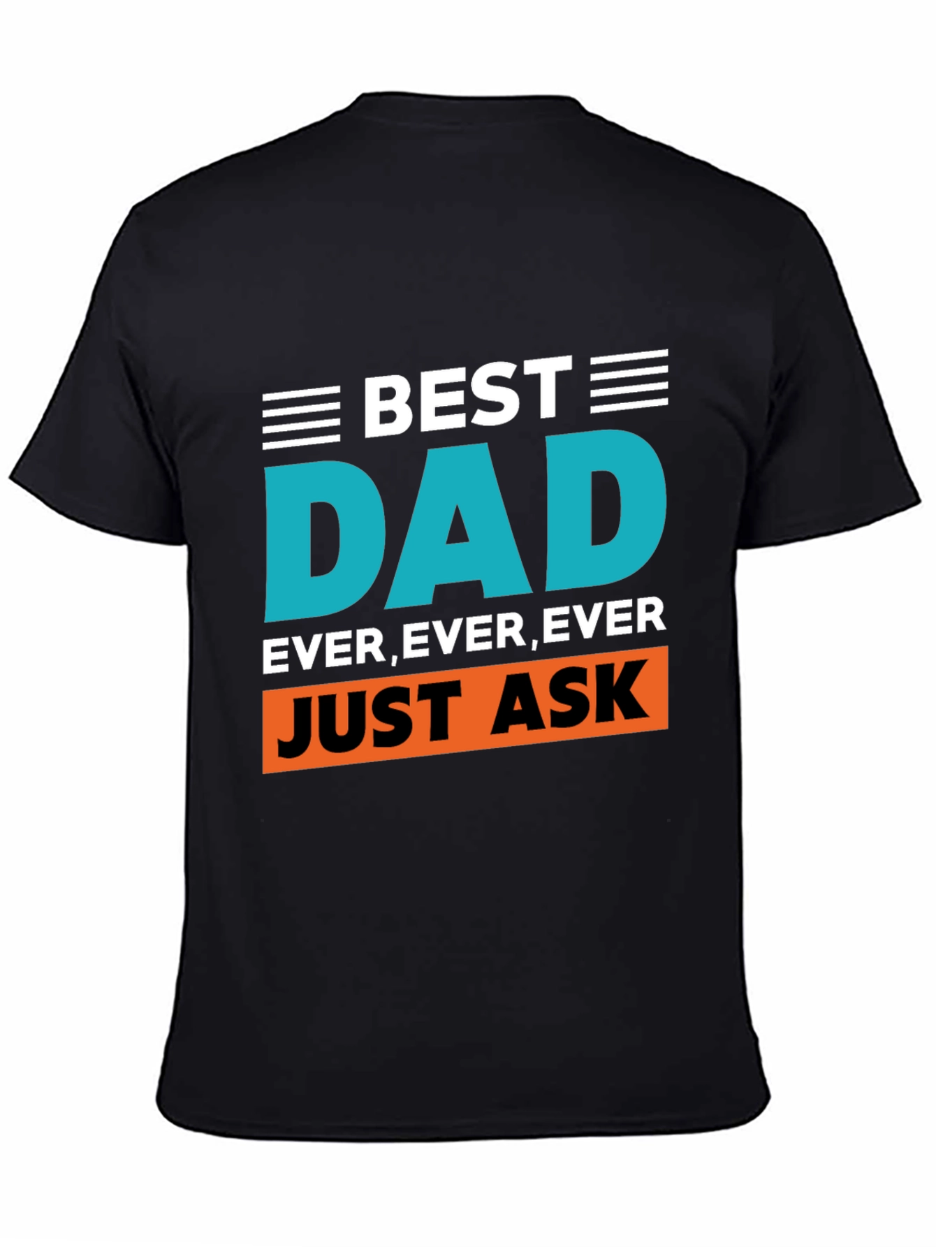 Best Dad Ever Graphic Tee - Black