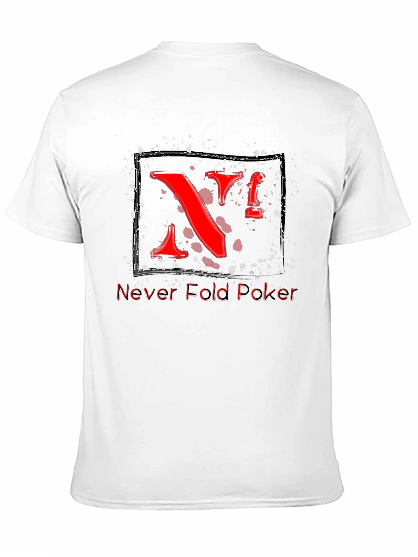 Never Fold Poker Graphic Tee - Unique Red Design