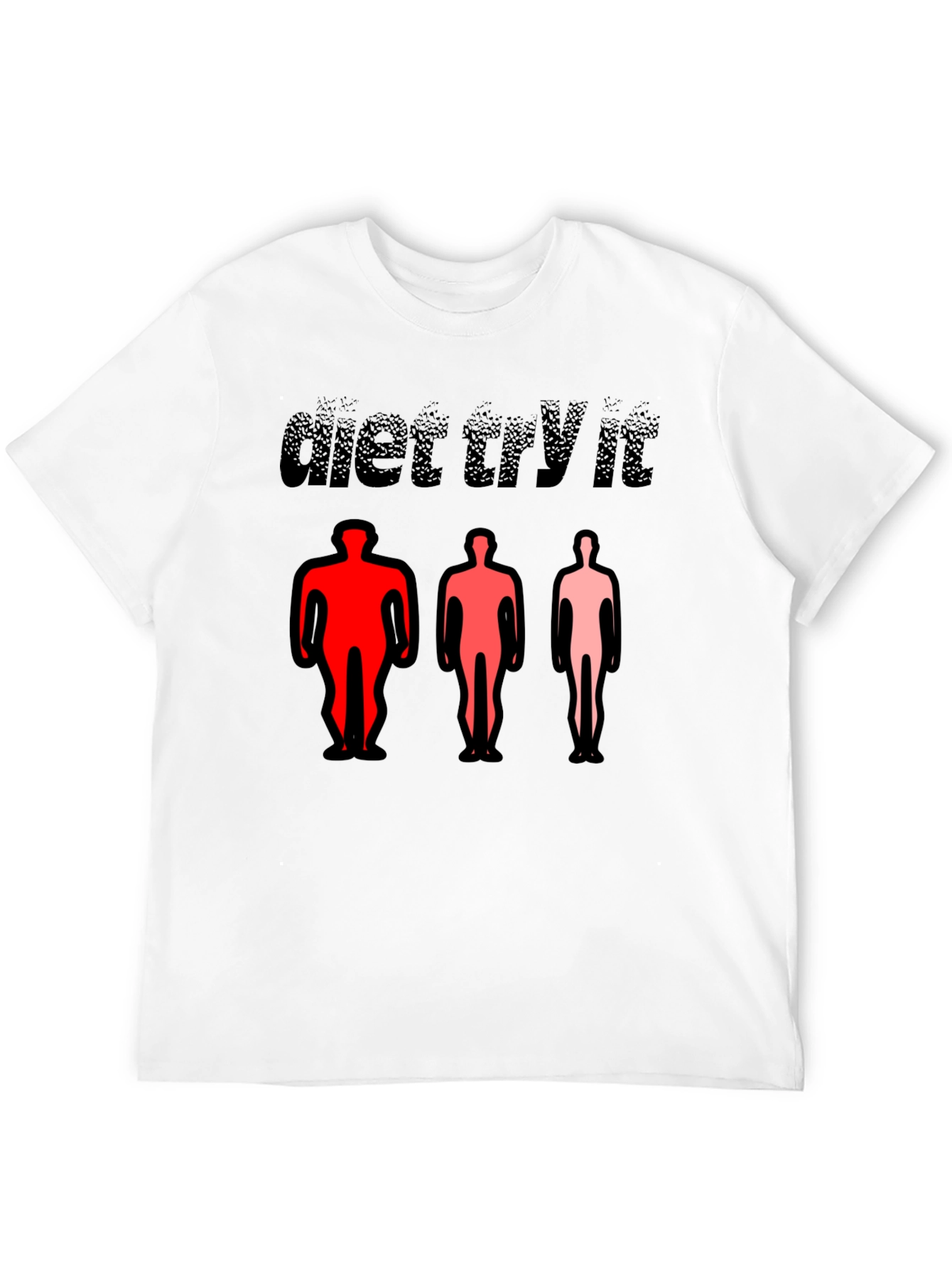 Diet Try It T-Shirt