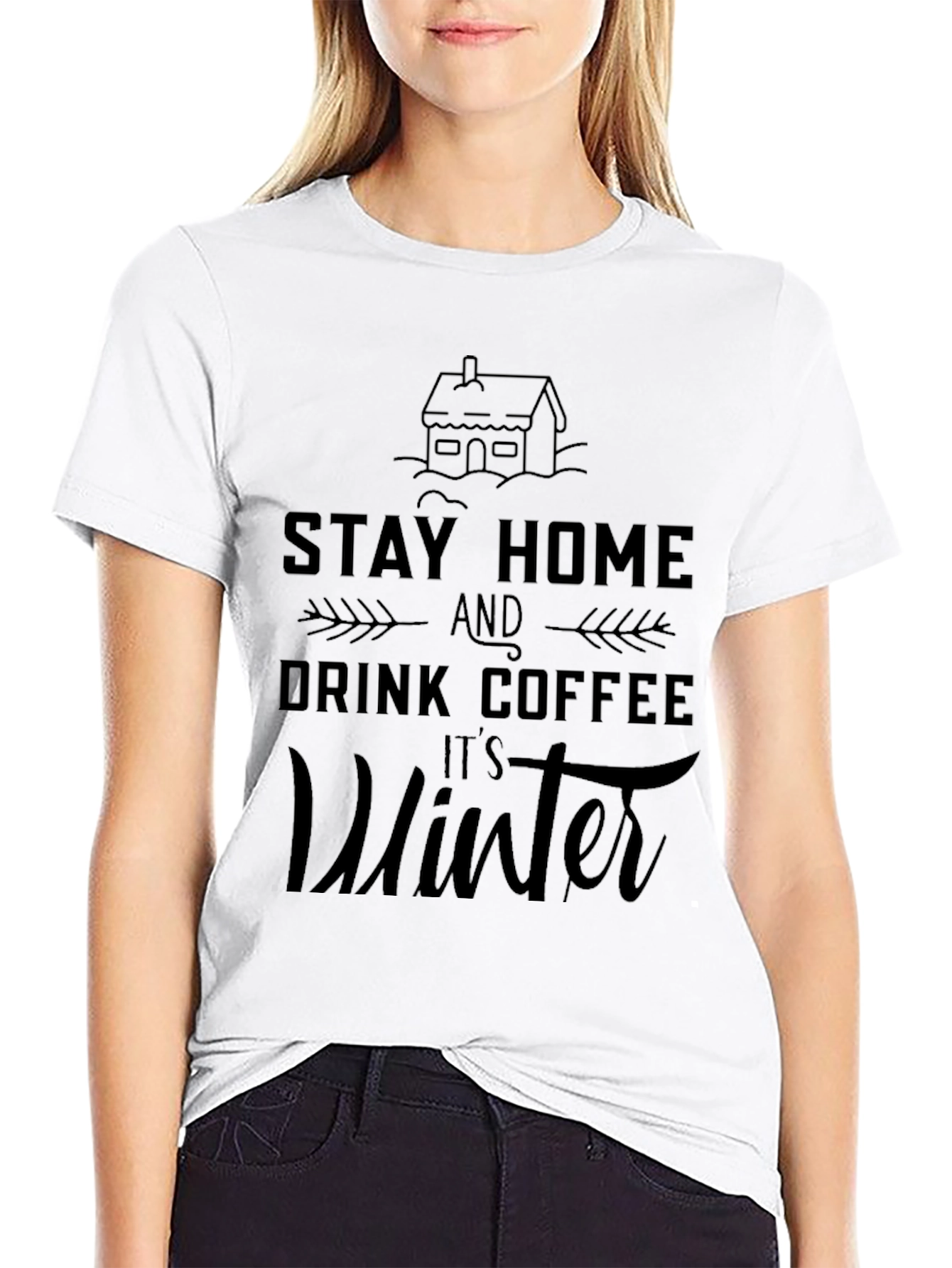 Stay Home & Drink Coffee Winter T-Shirt