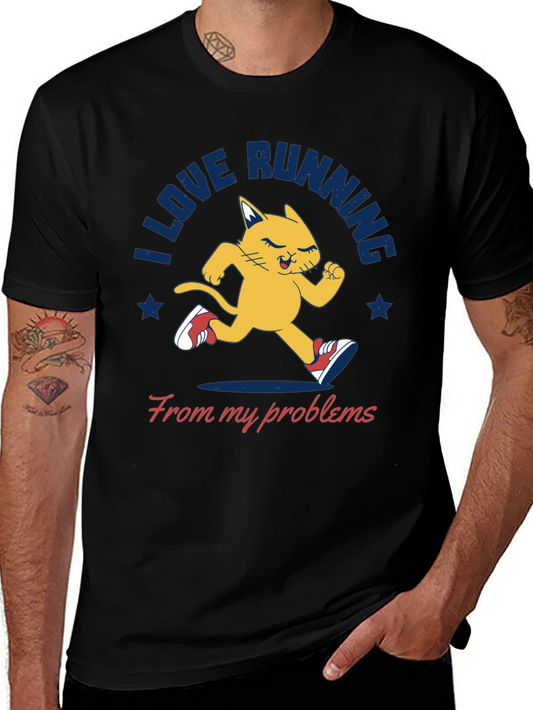I Love Running From My Problems T-Shirt