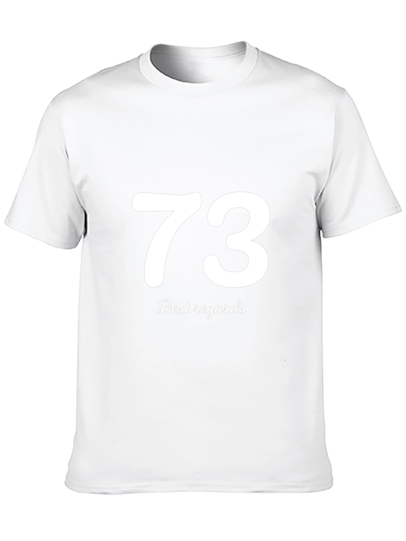 Lucky Number 73 Best Regards Graphic Tee