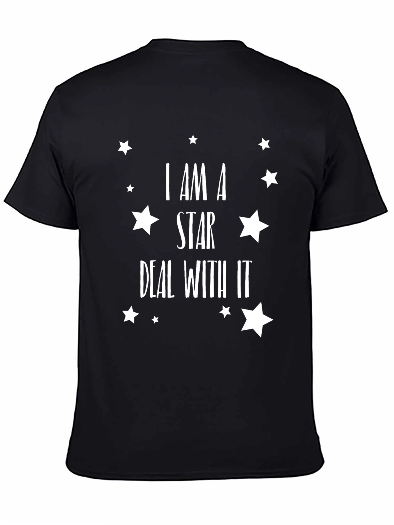 I Am A Star Deal With It T-Shirt