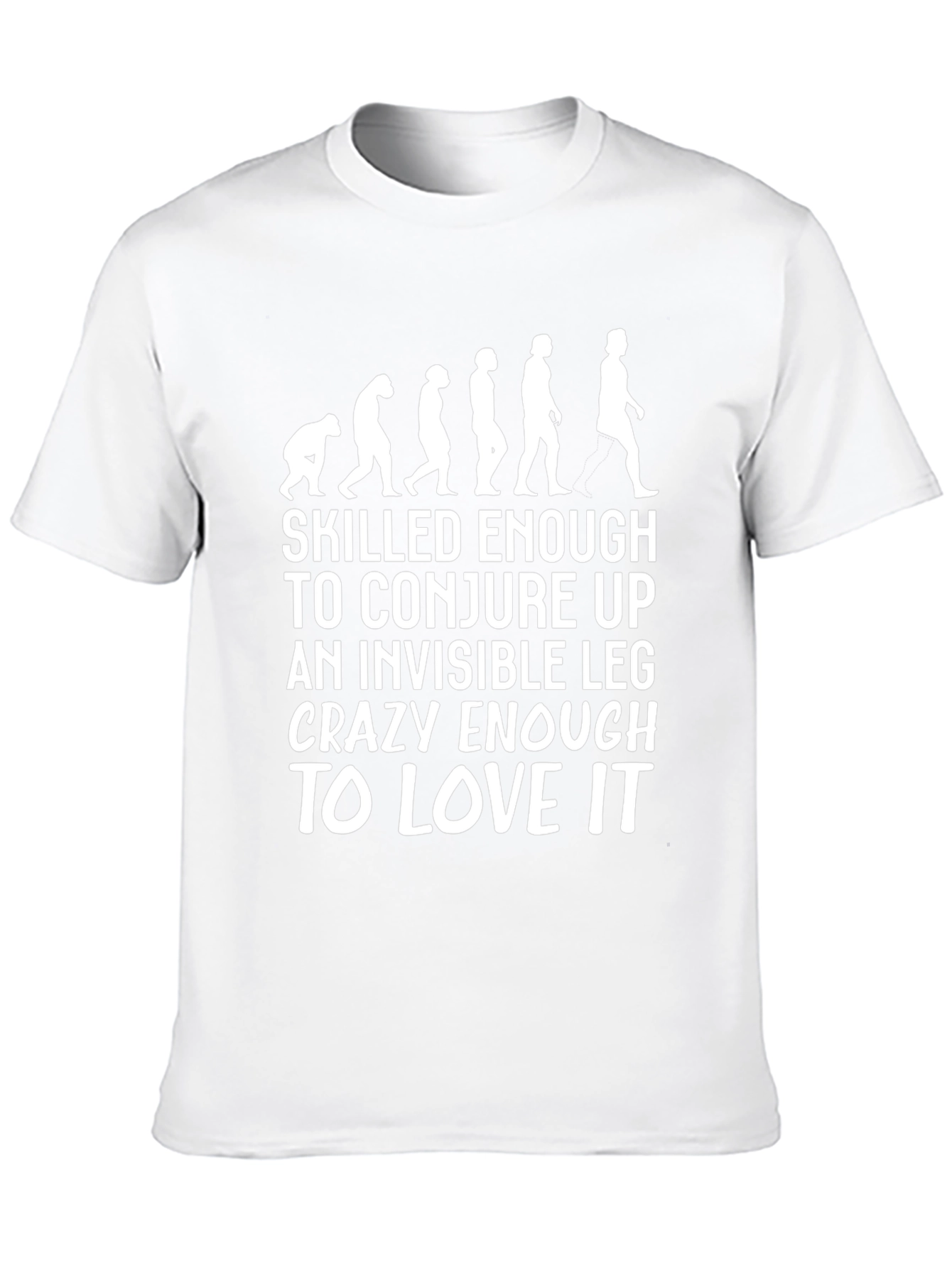 Invisible Leg T-Shirt: Evolution Funny Tee