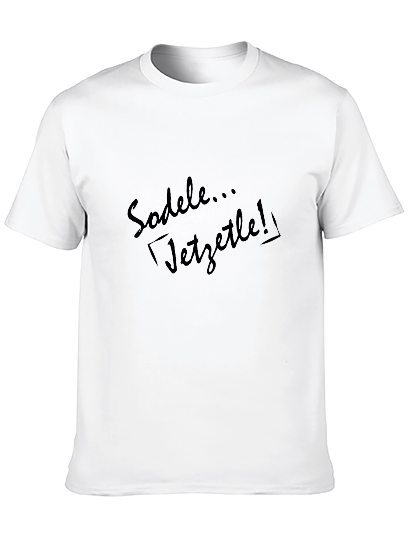 Sodele... Jetztle! Black Graphic Tee