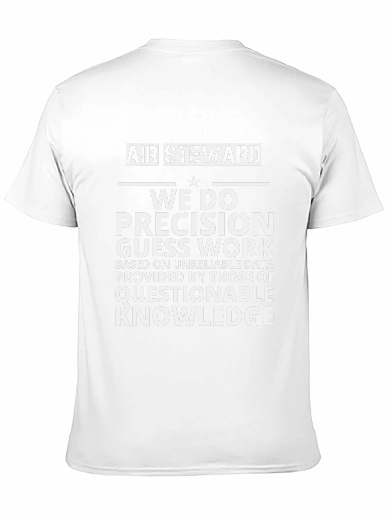 Air Steward Precision Guess Work T-Shirt