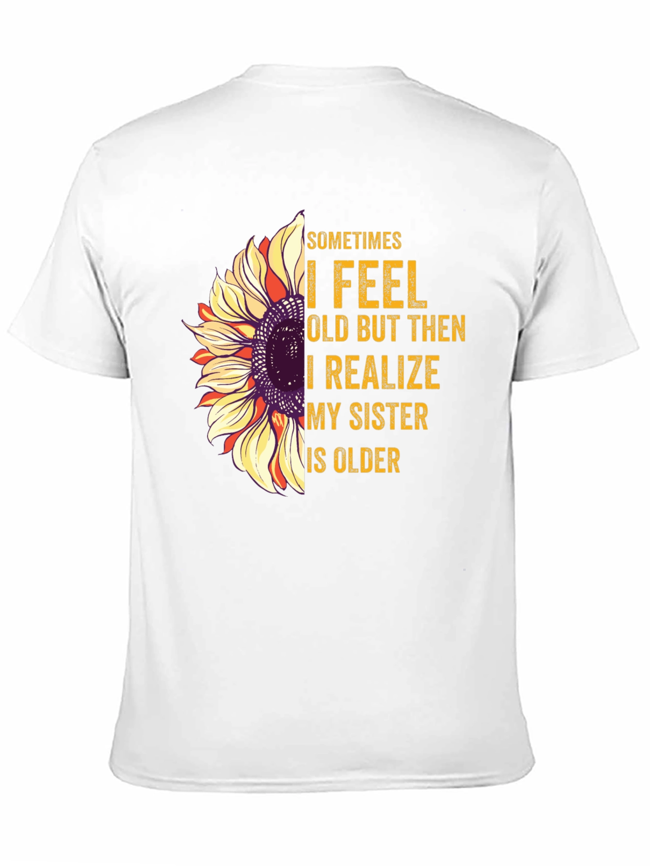 Funny Sister Sunflower T-Shirt