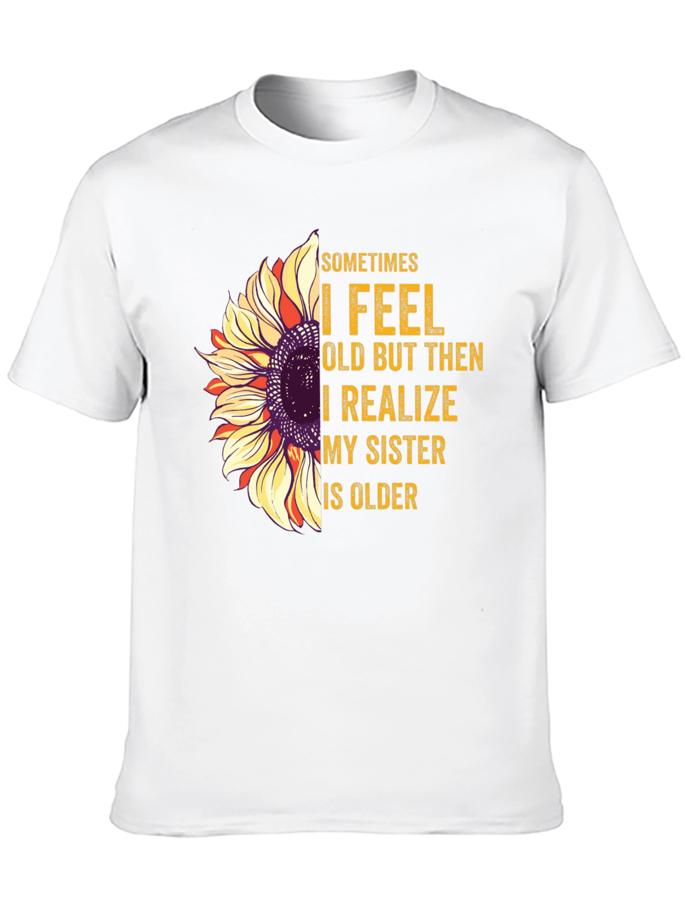 Funny Sister Sunflower T-Shirt