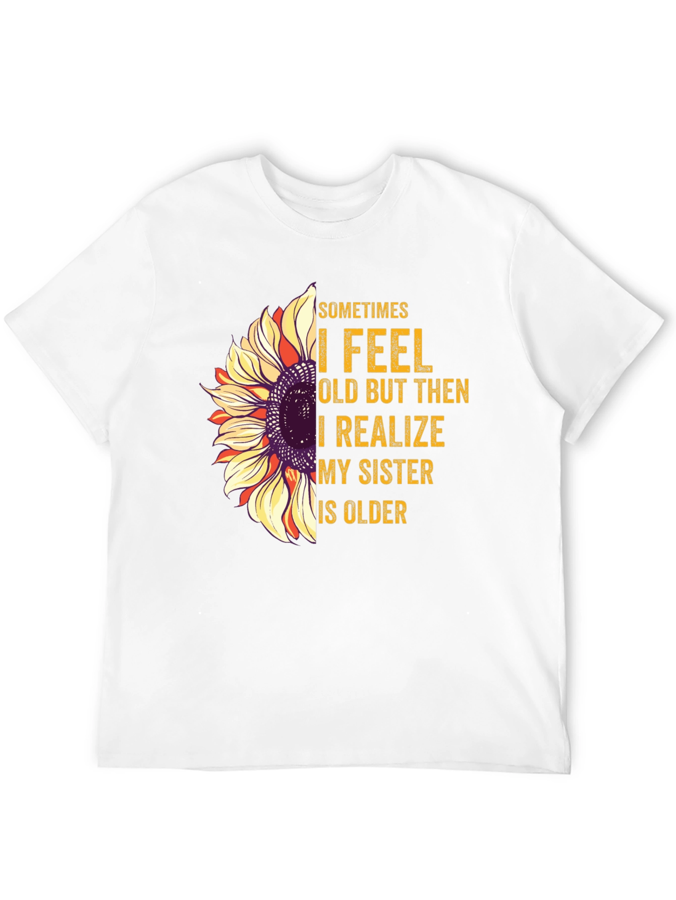 Funny Sister Sunflower T-Shirt