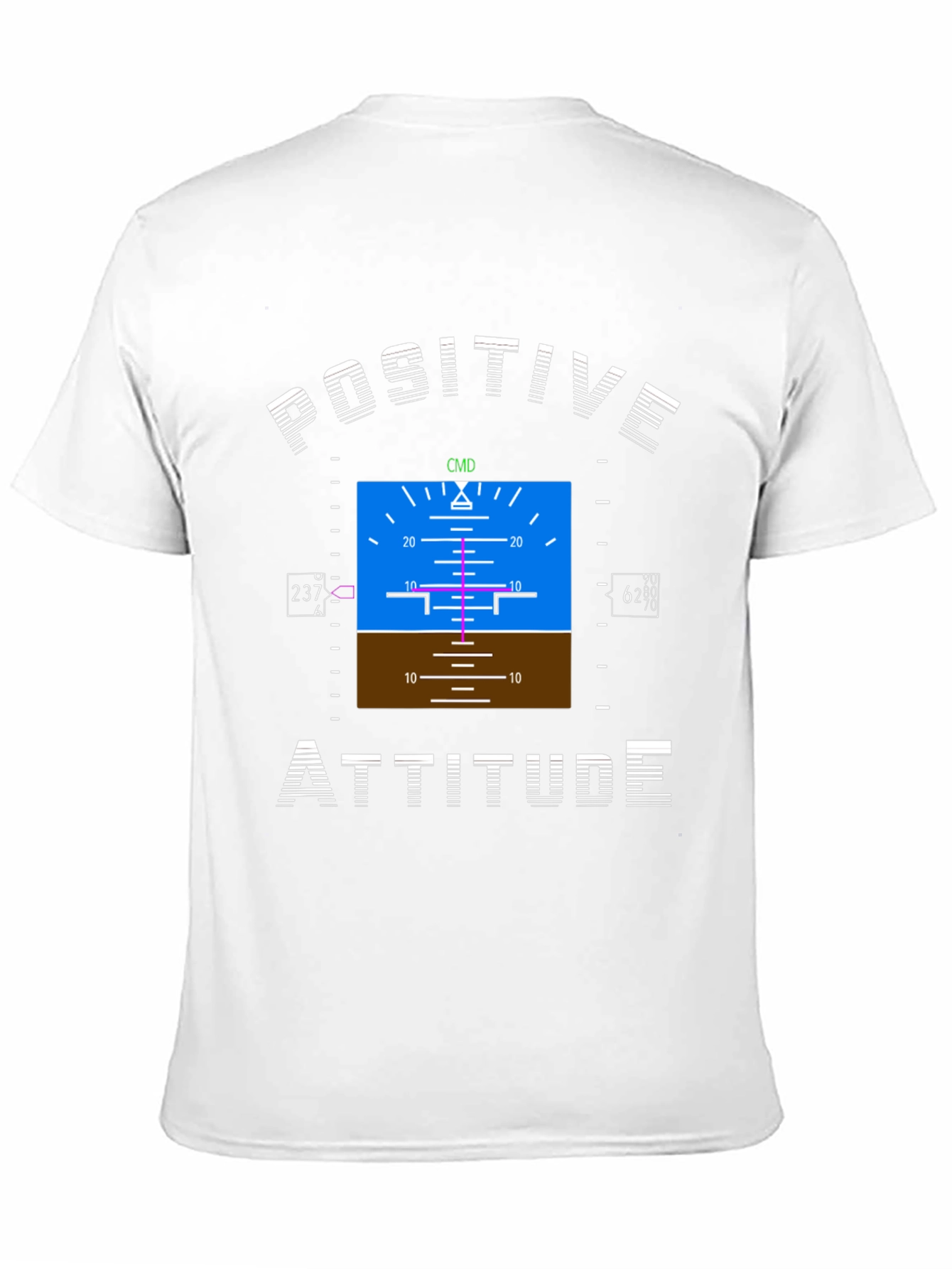 Positive Attitude Flight Instrument T-Shirt