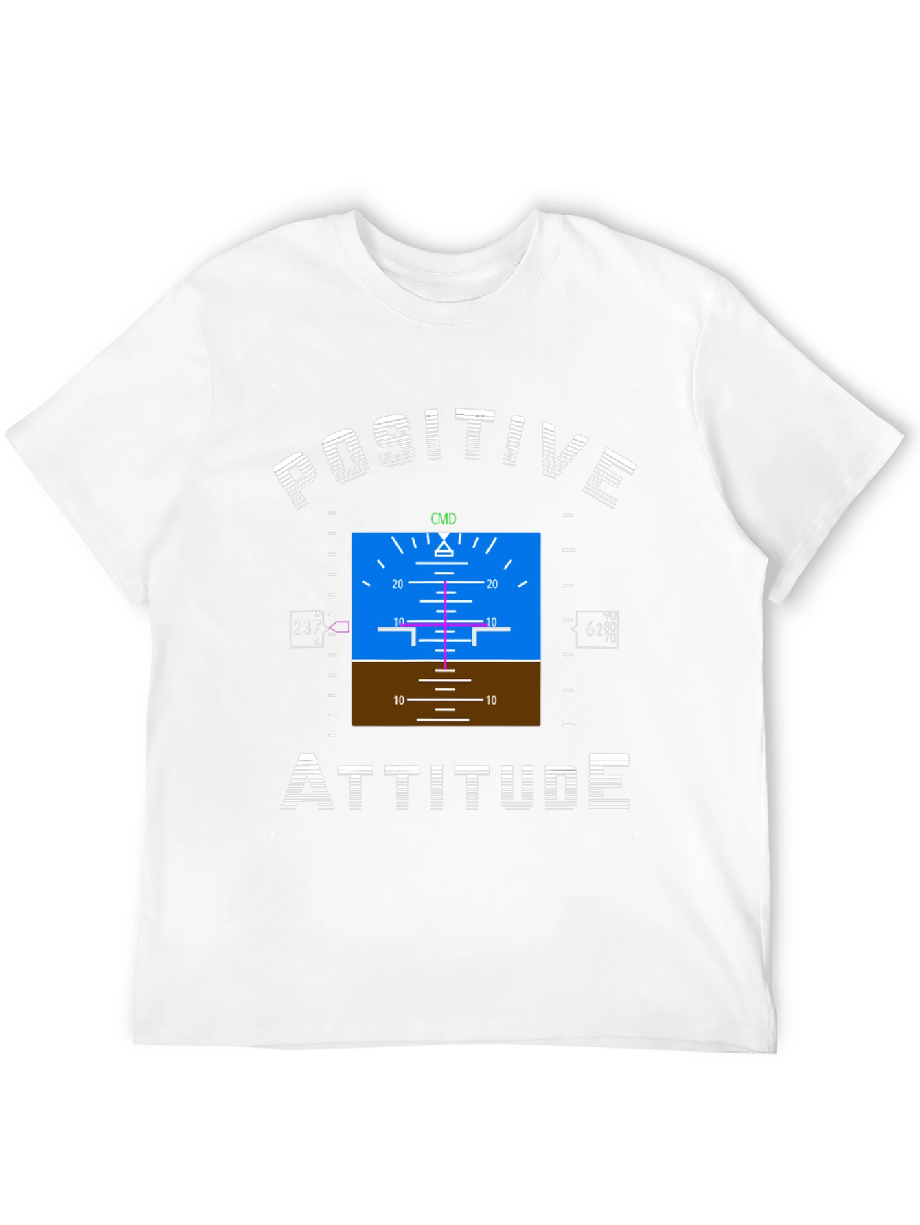 Positive Attitude Flight Instrument T-Shirt