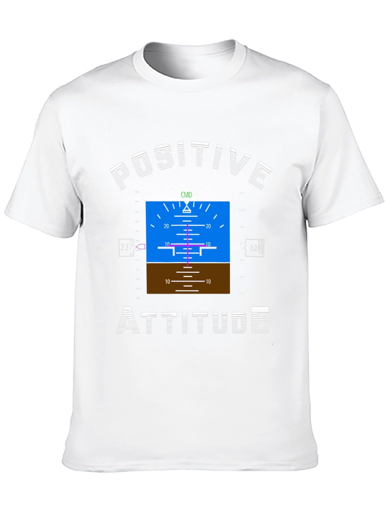Positive Attitude Flight Instrument T-Shirt