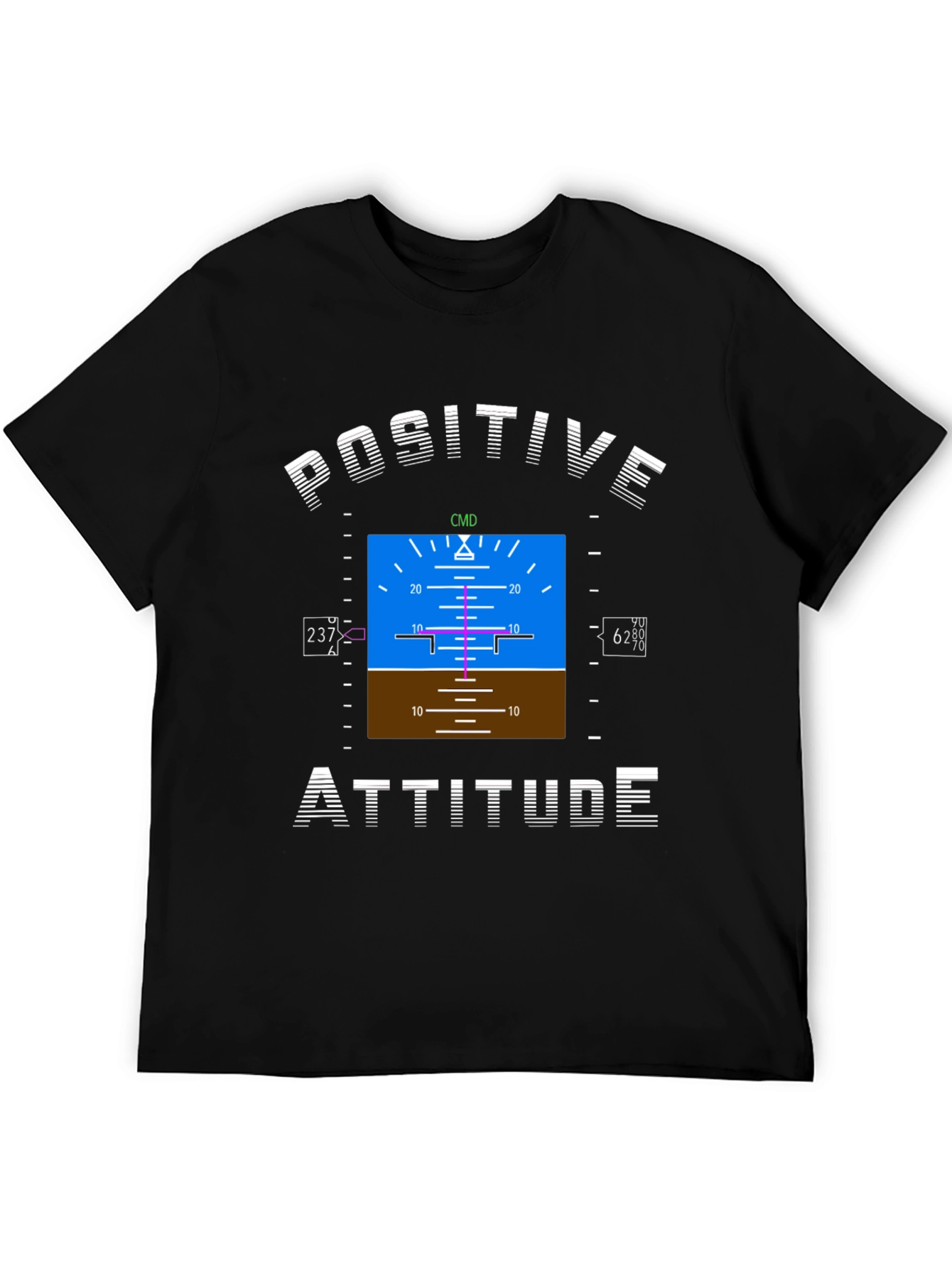 Positive Attitude Flight Instrument T-Shirt