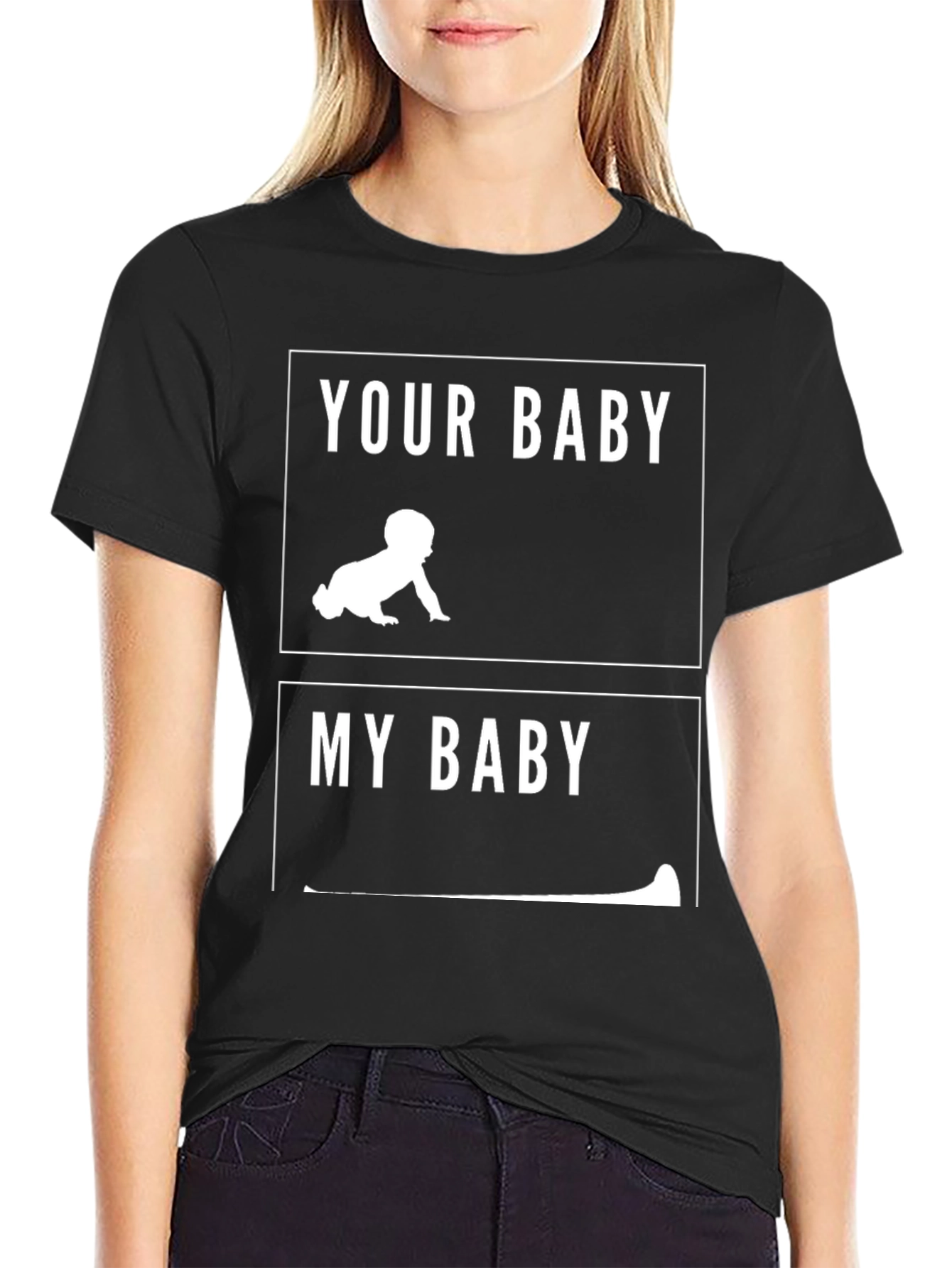 Your Baby vs My Baby T-Shirt Funny Dad Tee