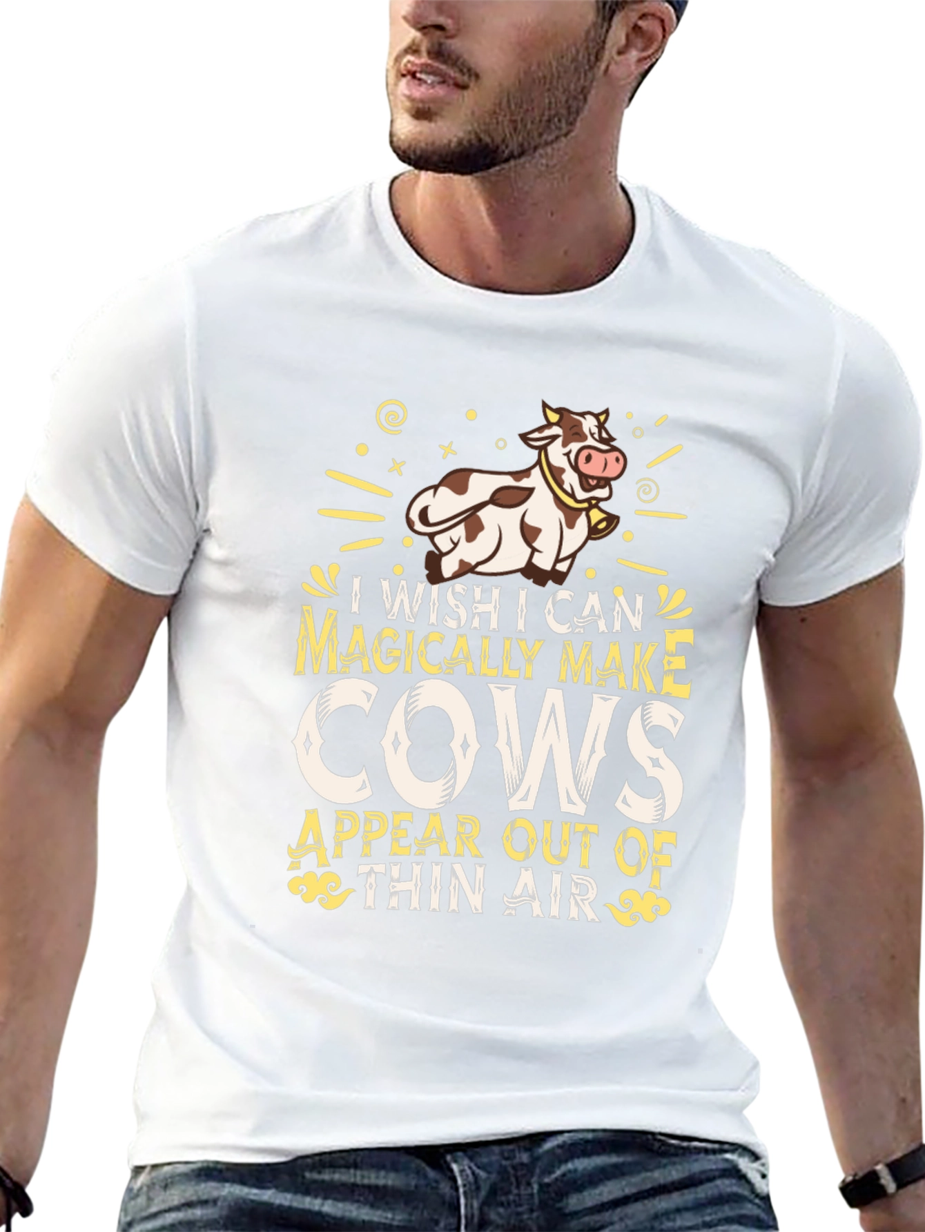 Magically Make Cows Appear T-Shirt