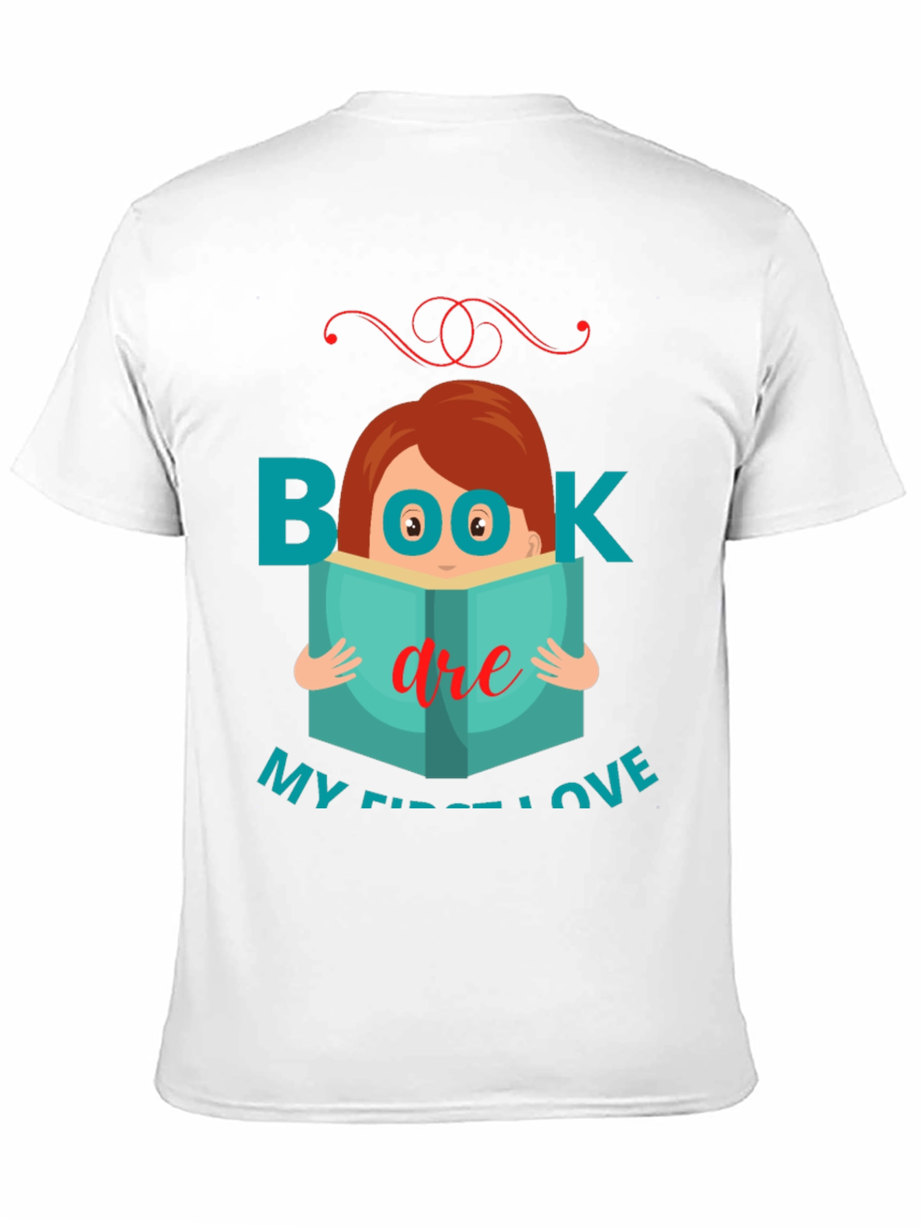 Book Are My First Love T-Shirt