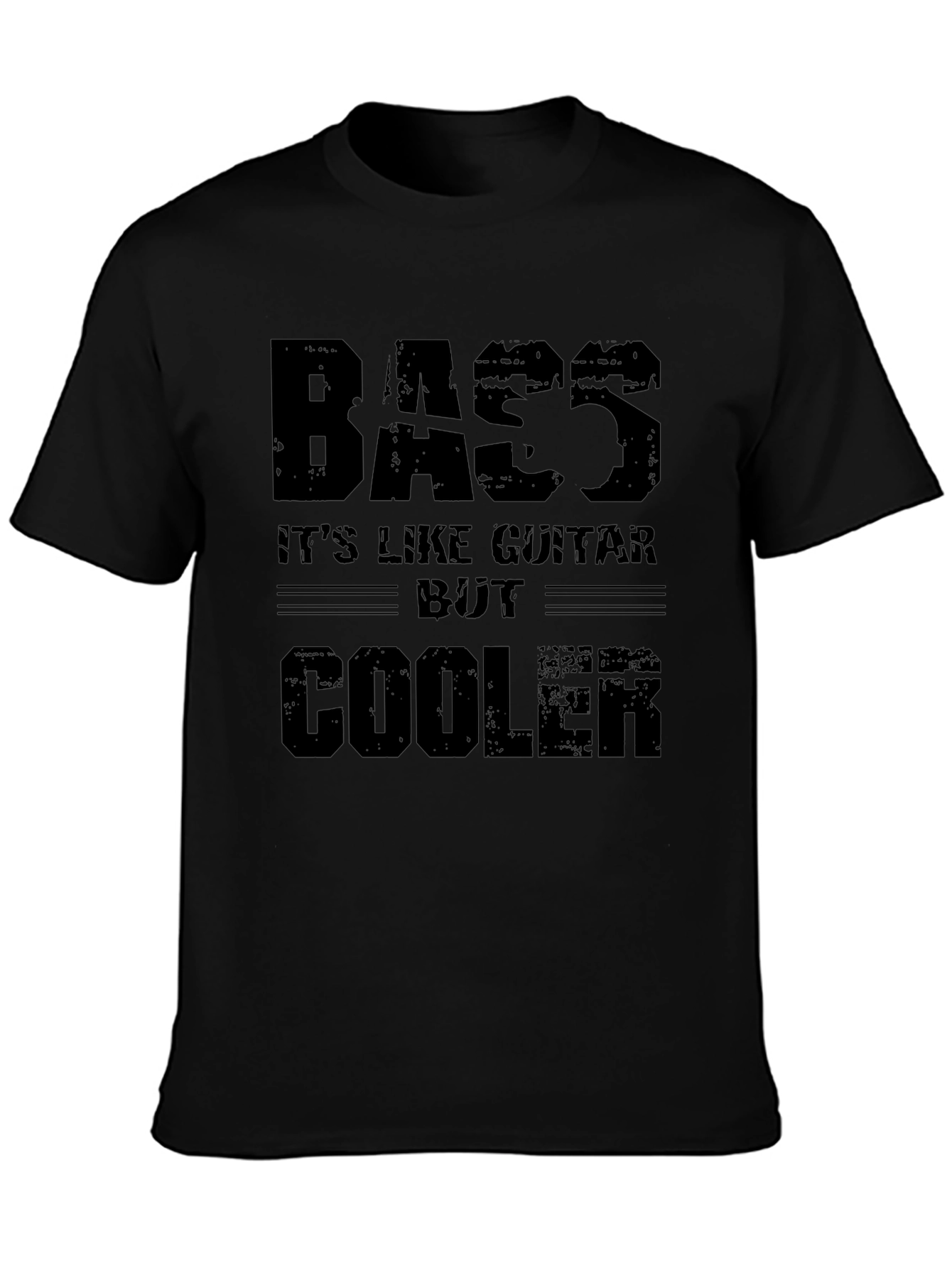 Bass is Cooler T-Shirt - Musicians Statement Tee