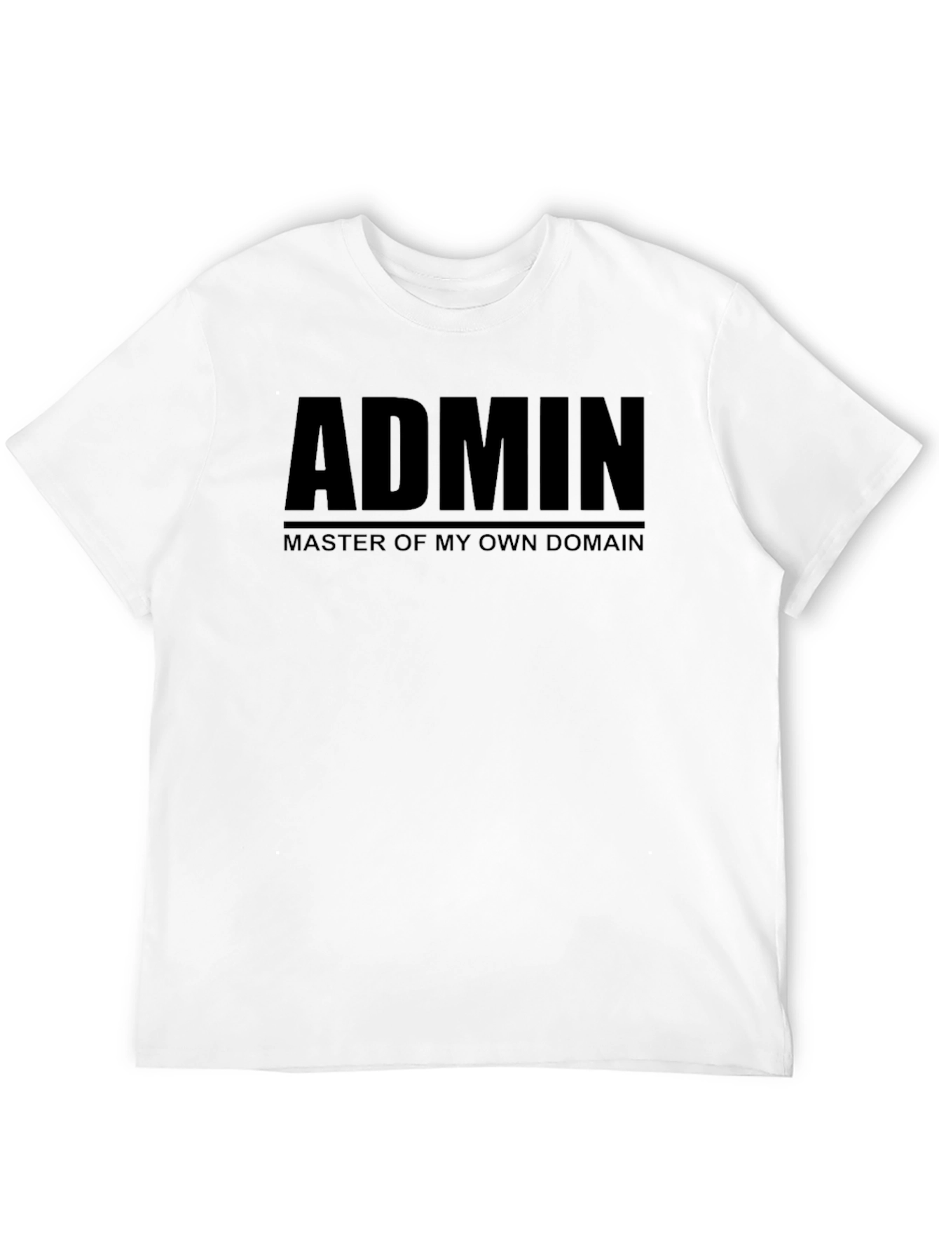 Admin T-Shirt - Master of My Own Domain