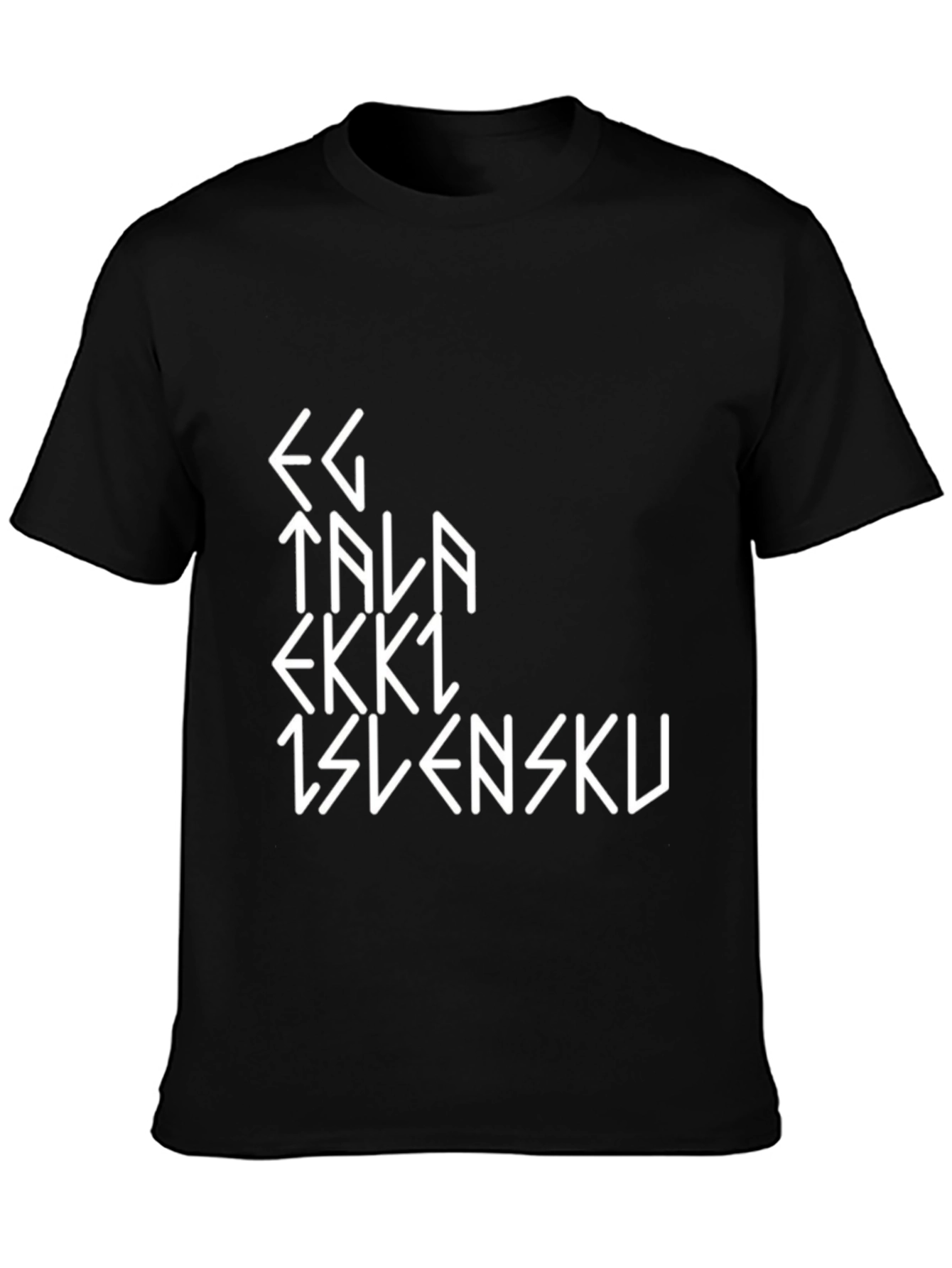 Eg tala ekki íslensku - Icelandic T-shirt
