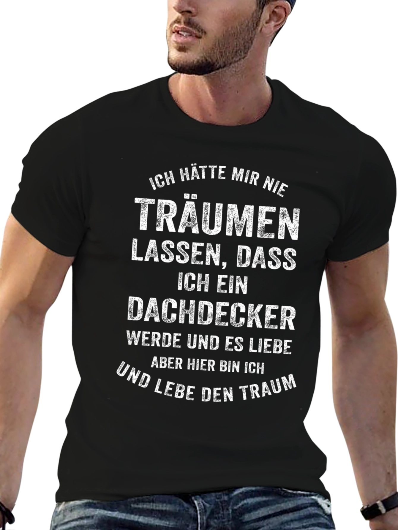 Dachdecker Dream T-Shirt - German Pride