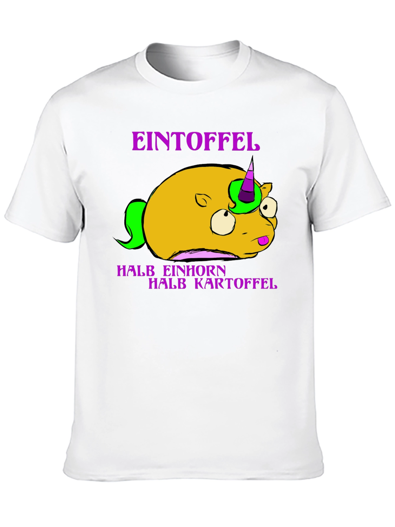 Eintoffel T-Shirt: Half Unicorn Half Potato