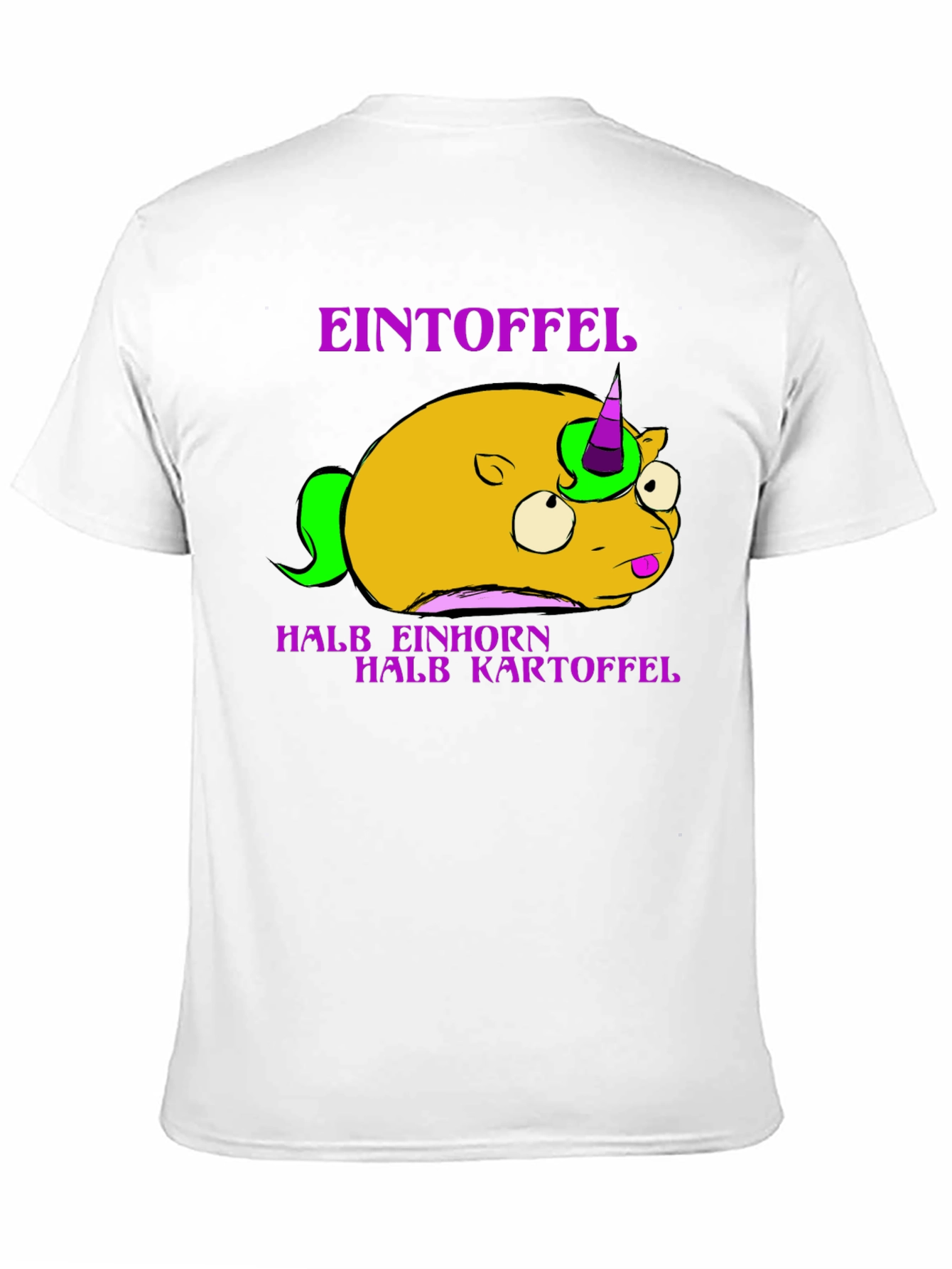 Eintoffel T-Shirt: Half Unicorn Half Potato