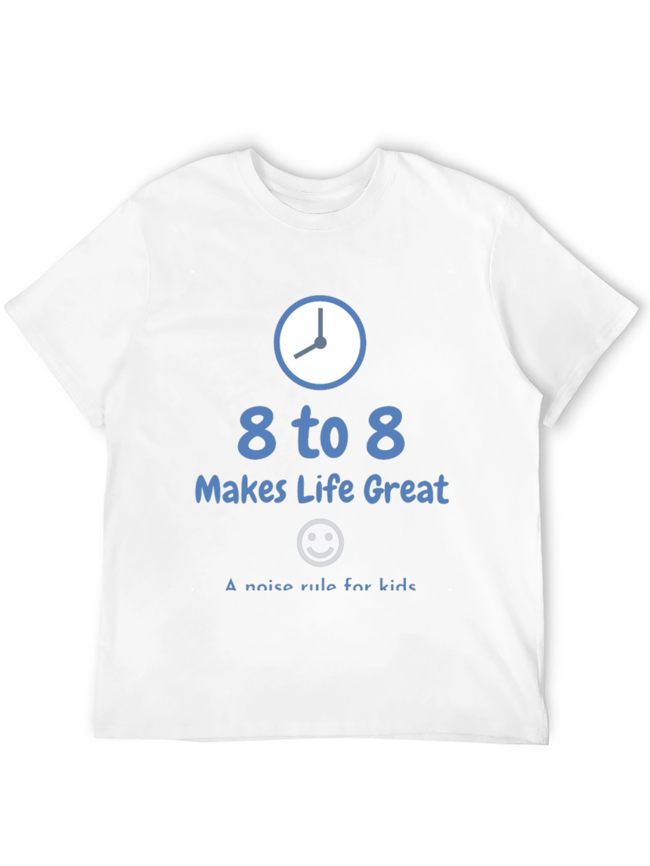 8 to 8 Makes Life Great T-Shirt