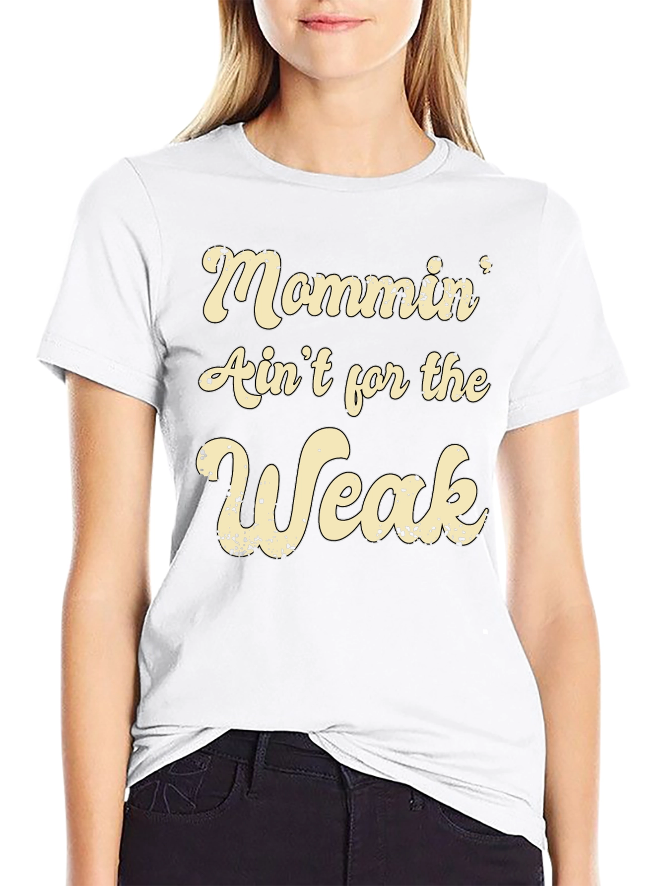 Mommin Aint for the Weak Graphic Tee