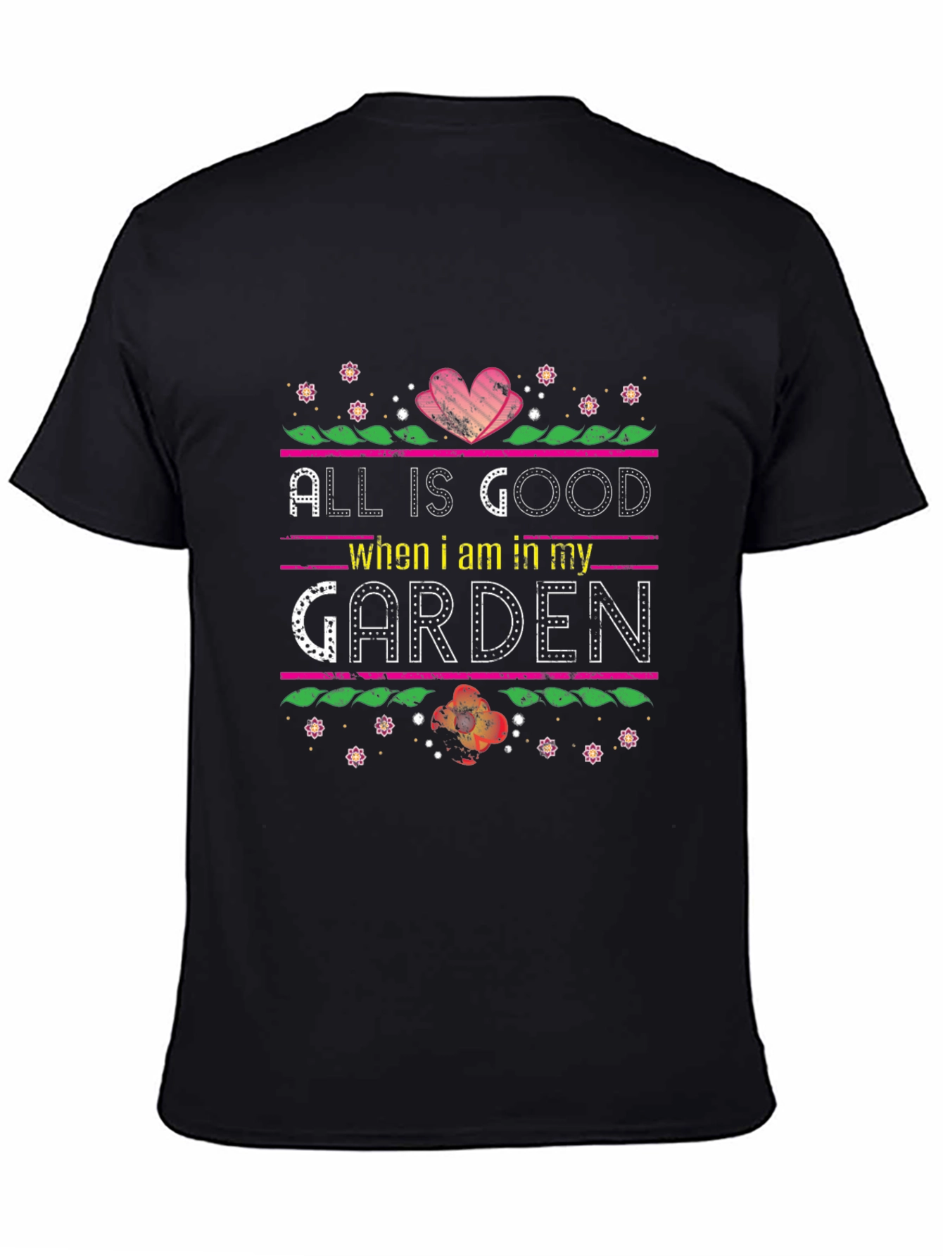 All Is Good Garden T-Shirt Black