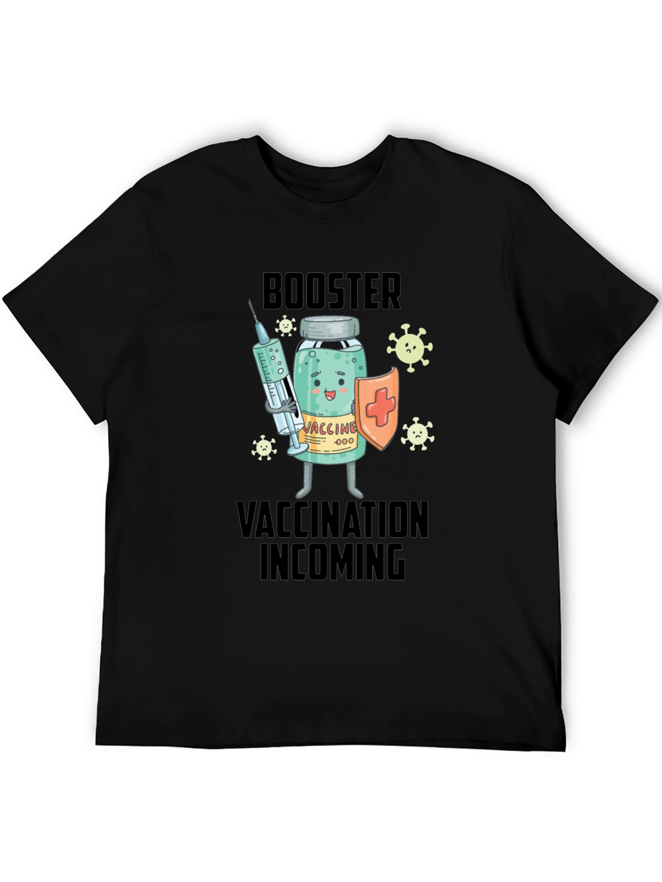 Vaccination Booster T-Shirt:  Incoming Protection!