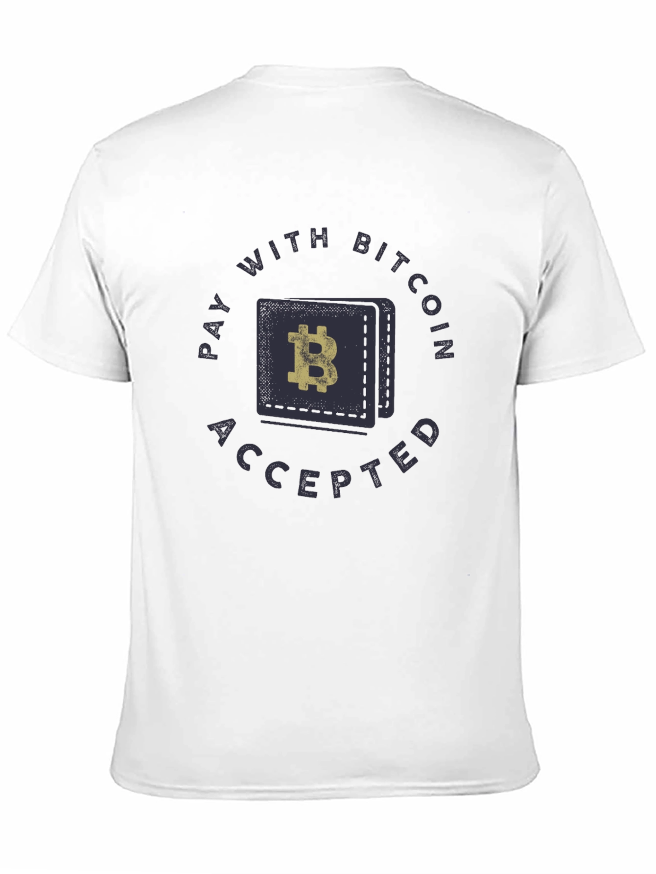 Pay with Bitcoin T-Shirt - Crypto Accepted Tee
