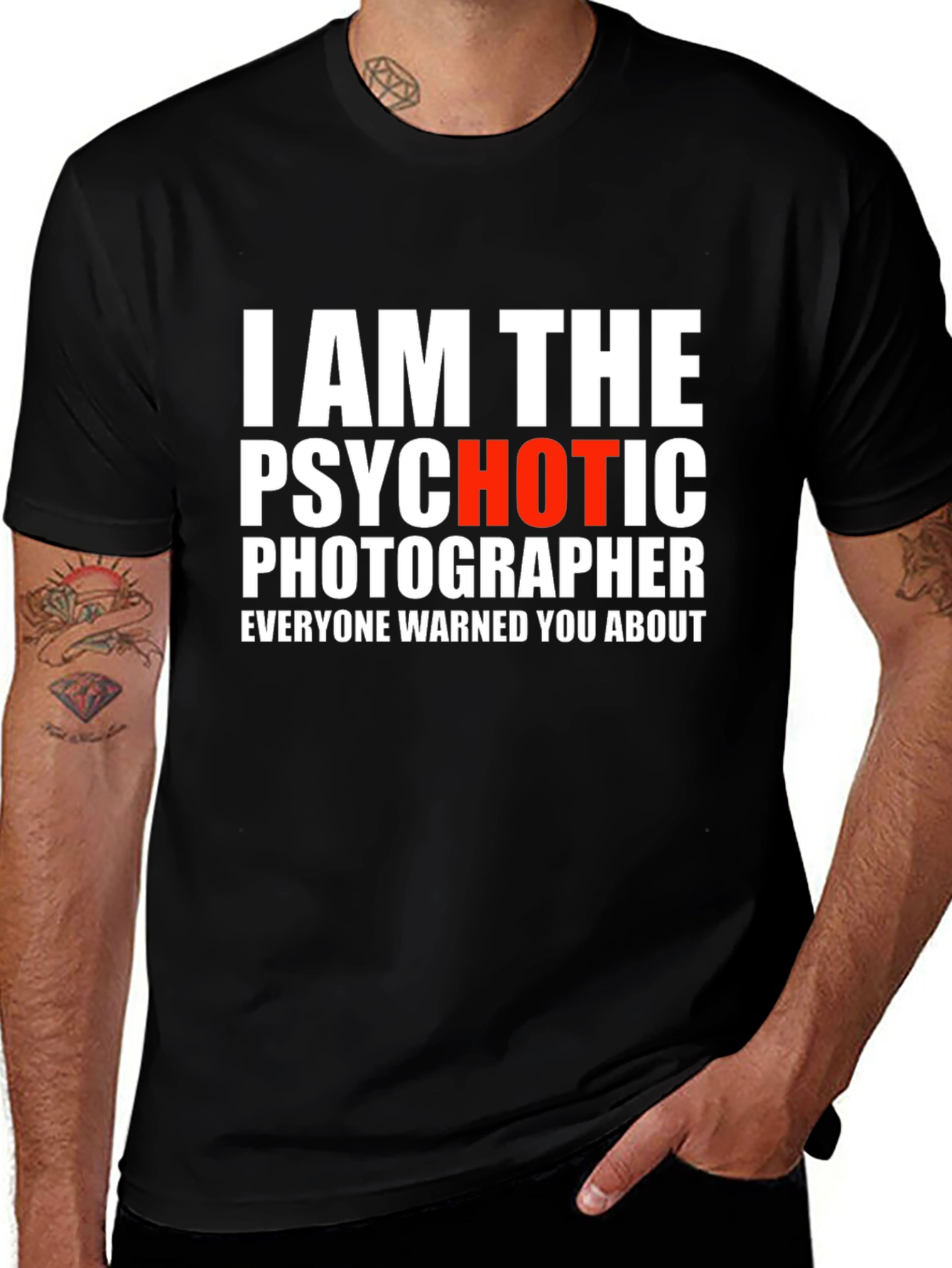 Psychotic Photographer Graphic Tee - Funny Shirt