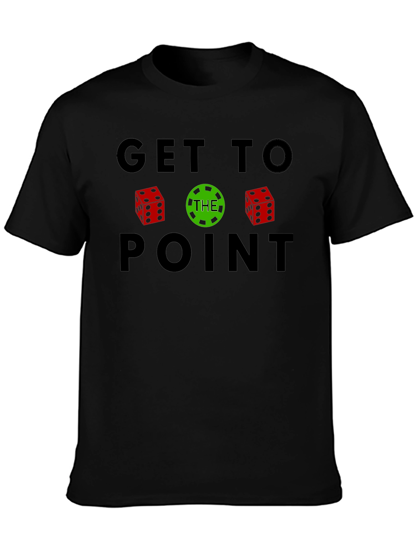 Get to The Point T-Shirt