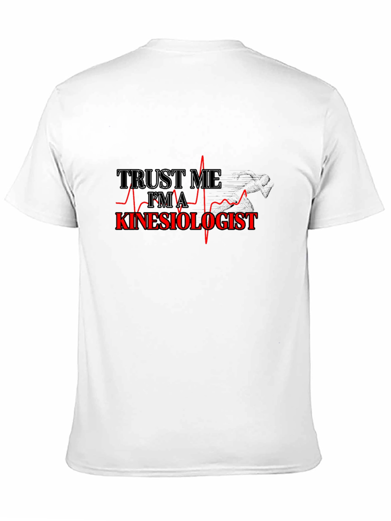 Trust Me Im A Kinesiologist Black T-Shirt