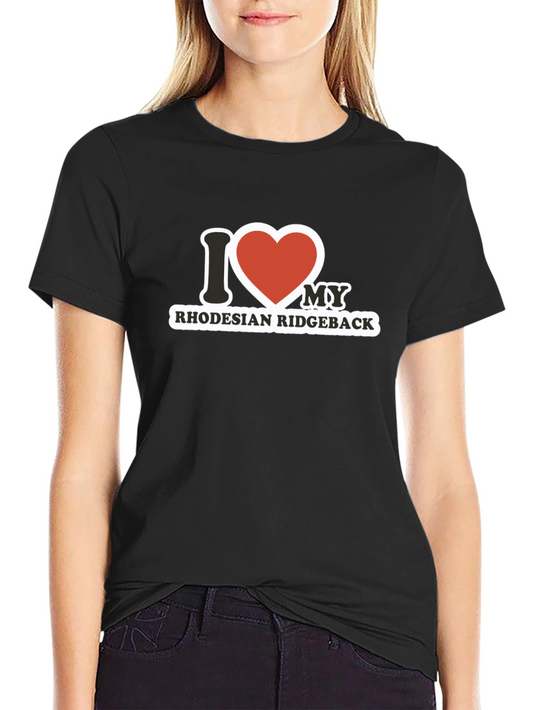 I Love My Rhodesian Ridgeback Black T-Shirt