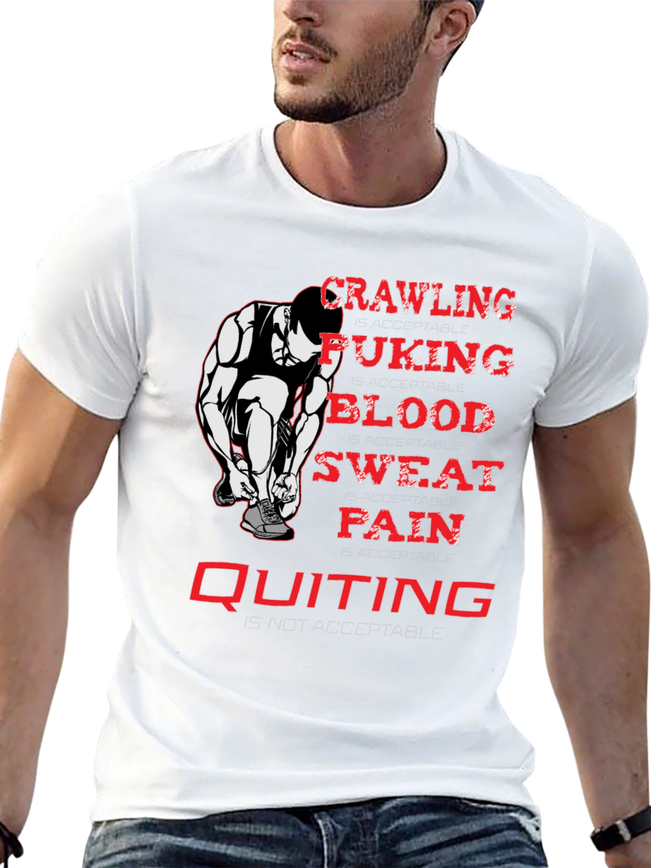 Crawling Puking Blood Sweat Pain Quitting T-Shirt