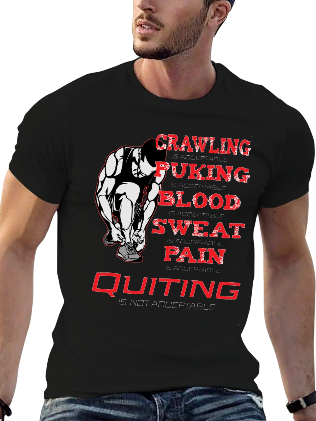 Crawling Puking Blood Sweat Pain Quitting T-Shirt