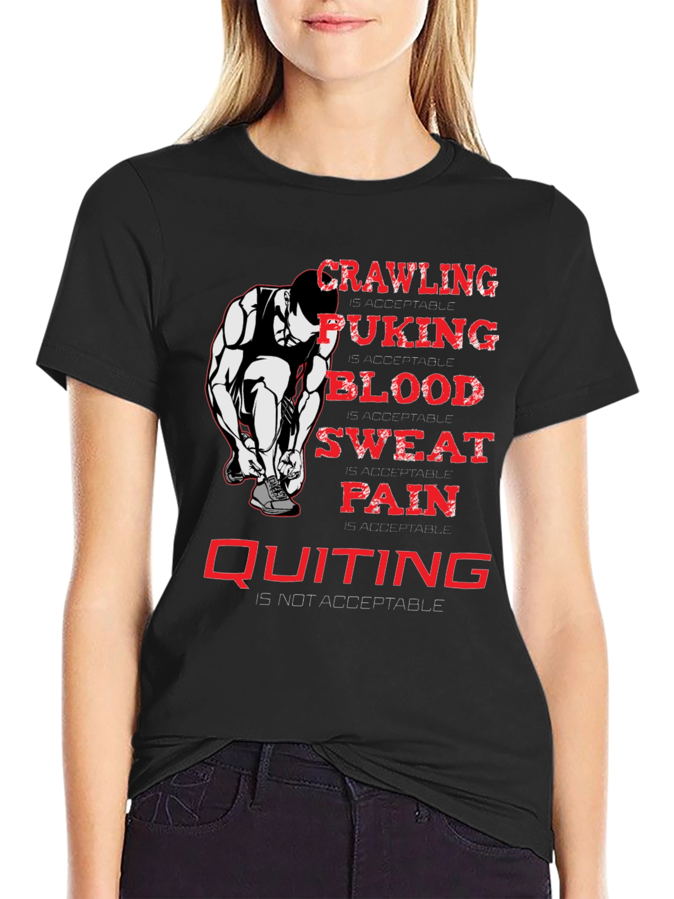 Crawling Puking Blood Sweat Pain Quitting T-Shirt